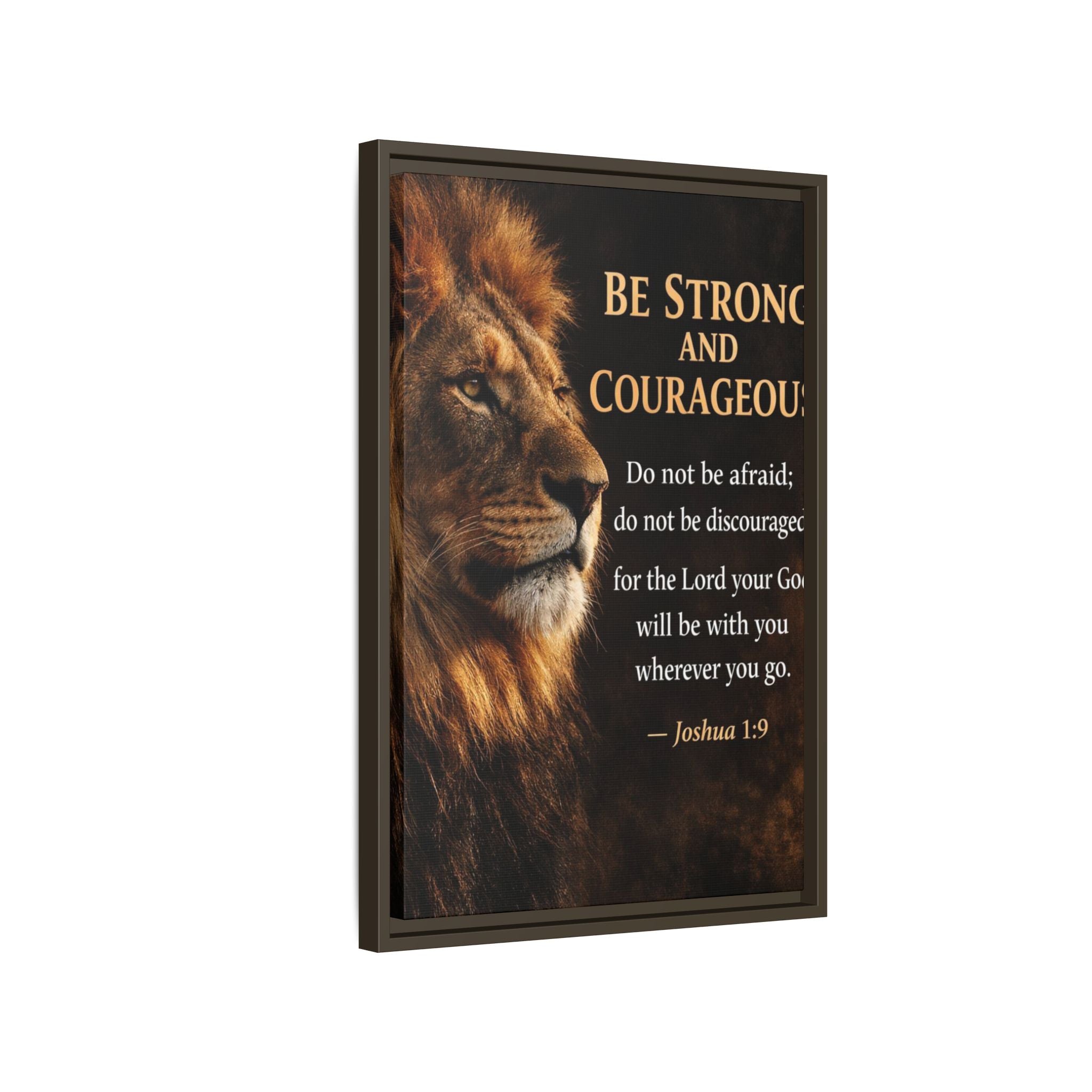 Framed Canvas Wall Art — "Be Strong and Courageous" Lion Joshua 1:9 Inspirational FAITH Art