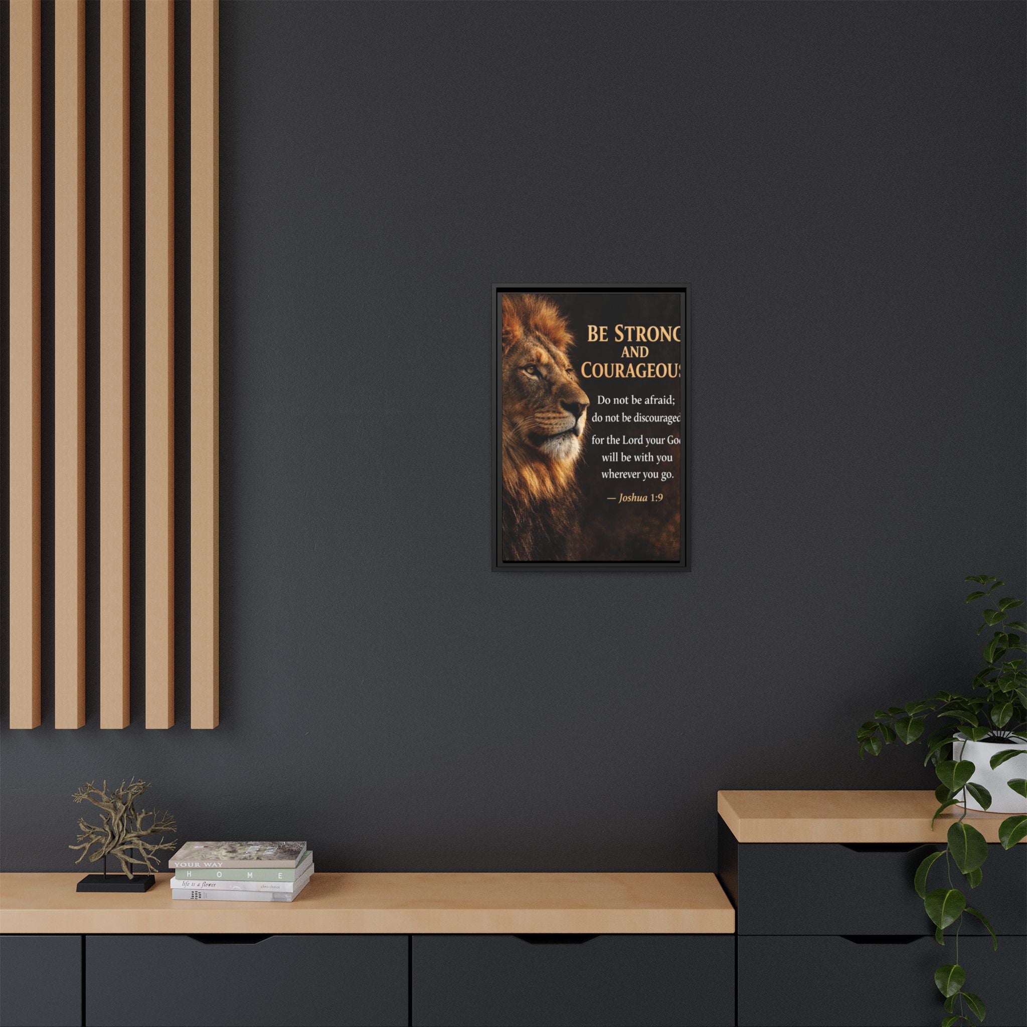 Framed Canvas Wall Art — "Be Strong and Courageous" Lion Joshua 1:9 Inspirational FAITH Art