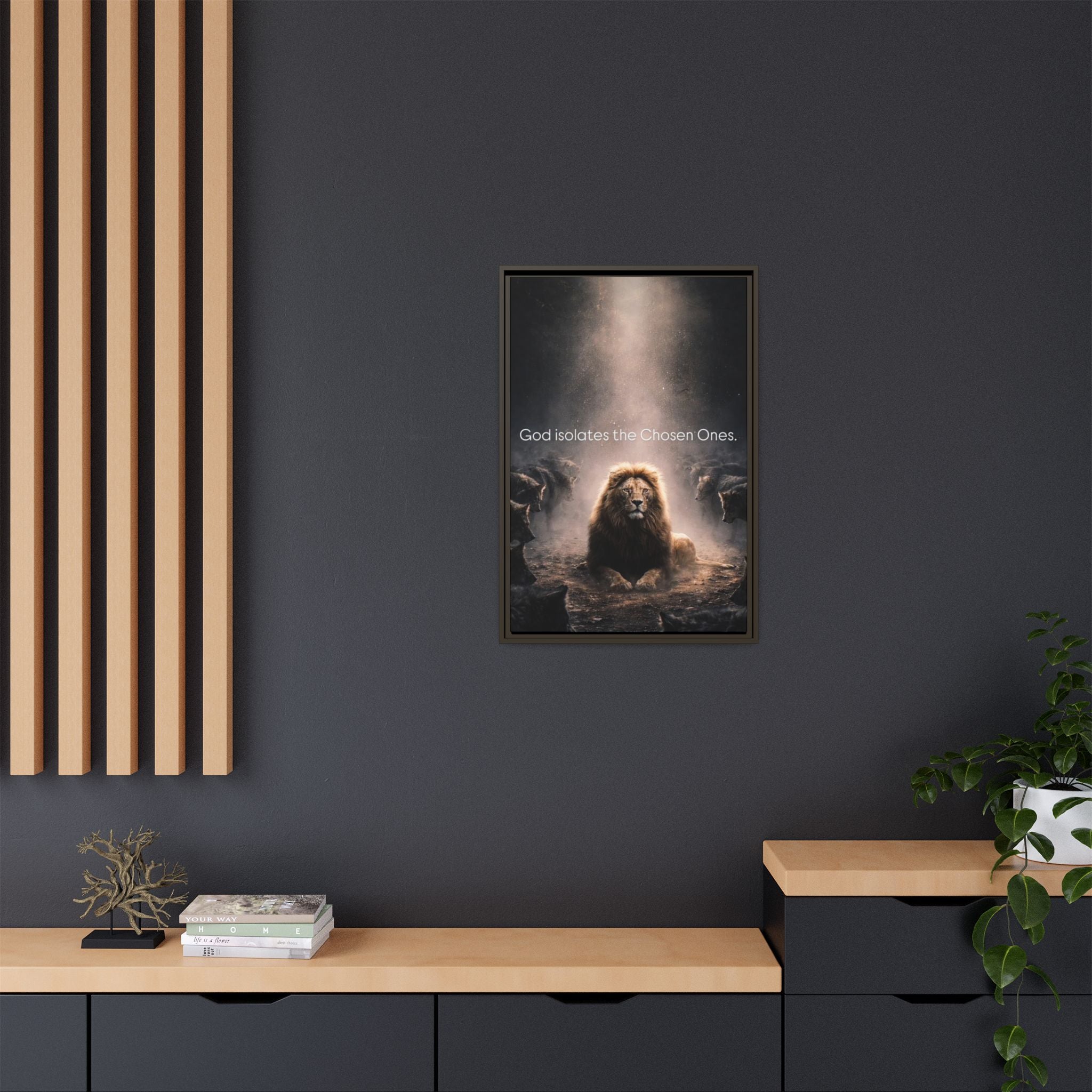Lion Wall Art - "God Isolate The Chosen Ones" Matte Canvas Framed
