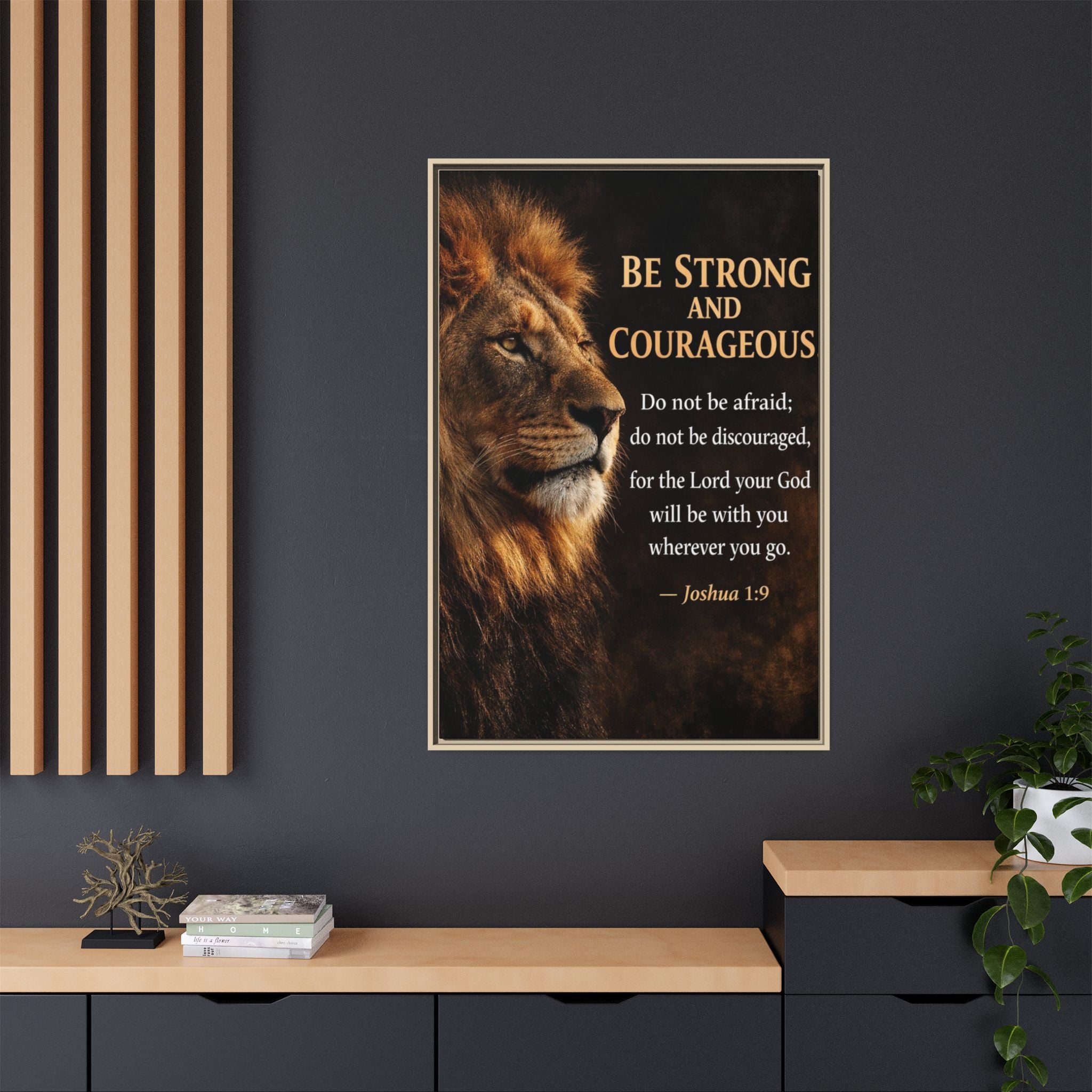 Framed Canvas Wall Art — "Be Strong and Courageous" Lion Joshua 1:9 Inspirational FAITH Art