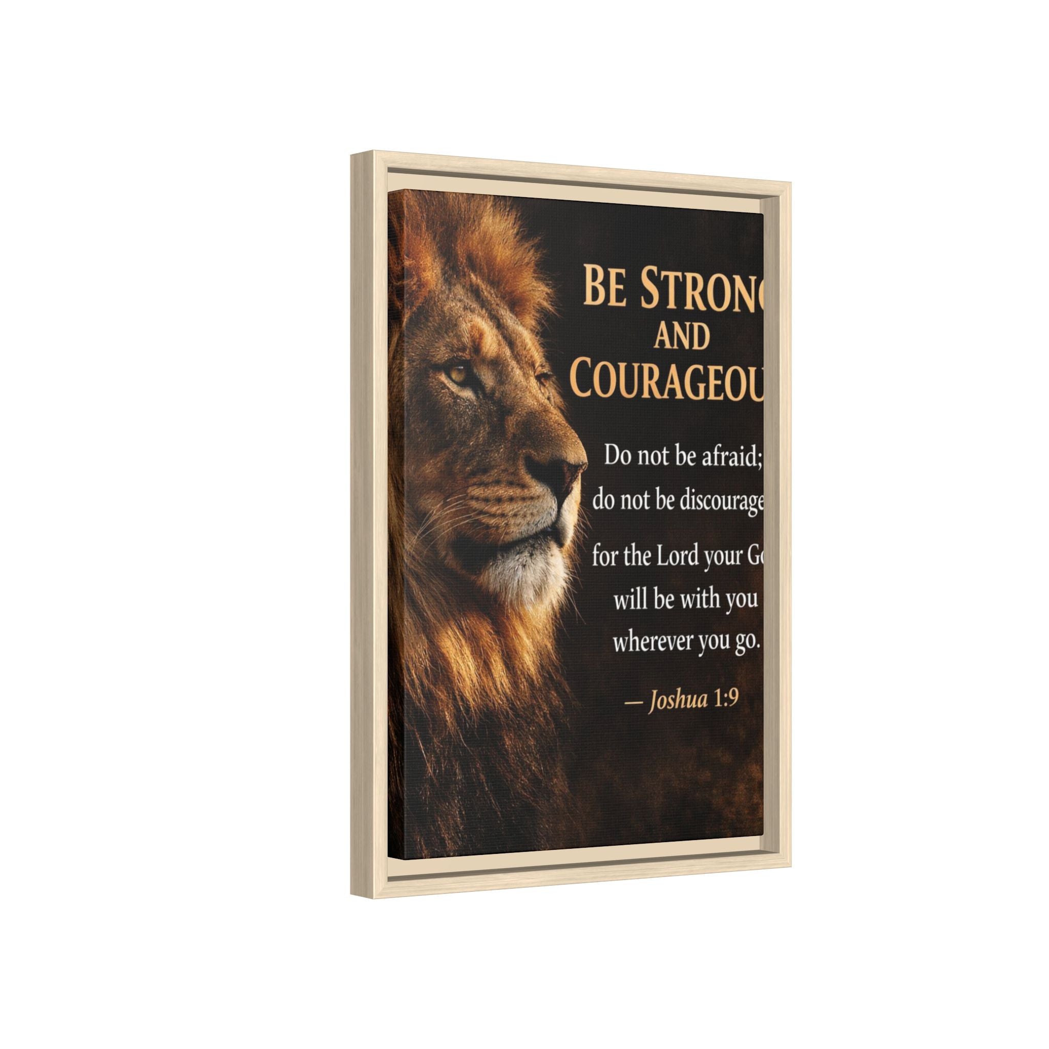 Framed Canvas Wall Art — "Be Strong and Courageous" Lion Joshua 1:9 Inspirational FAITH Art