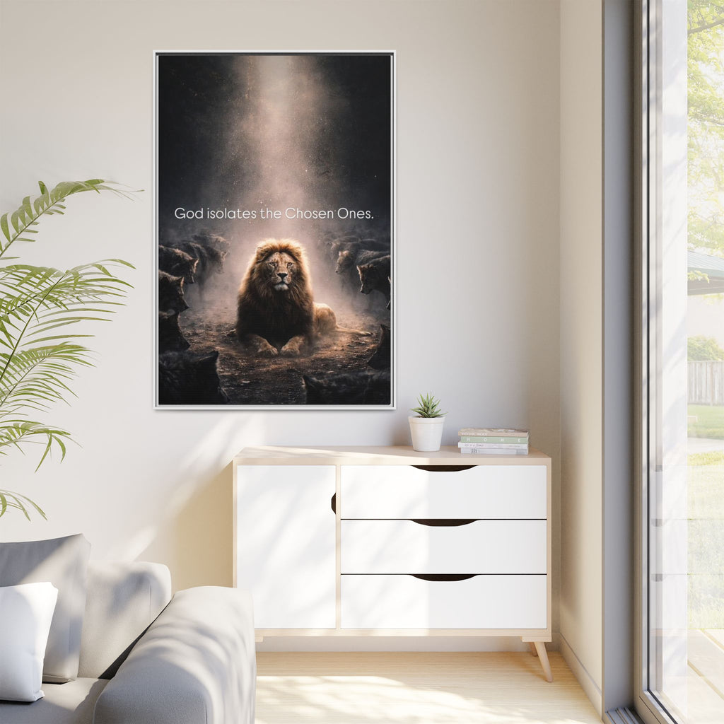 Lion Wall Art - "God Isolate The Chosen Ones" Matte Canvas Framed