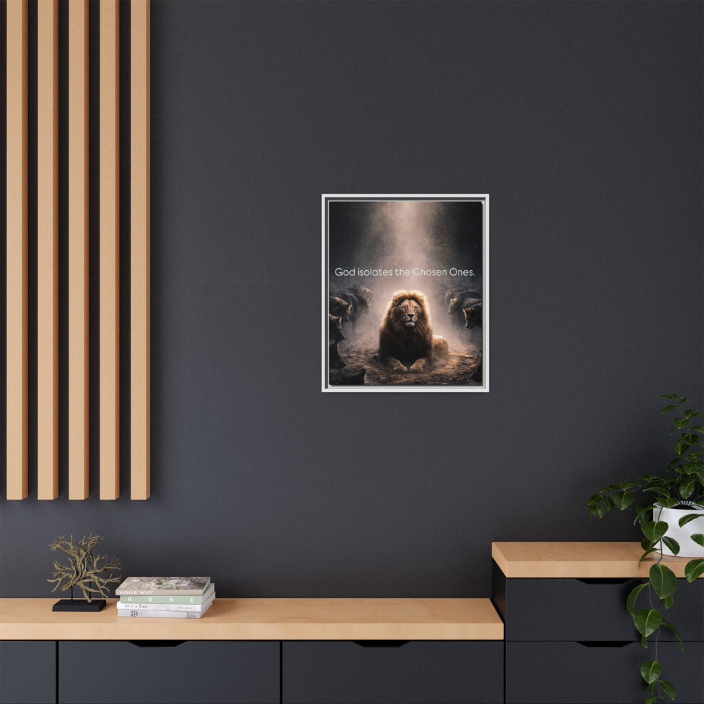 Lion Wall Art - "God Isolate The Chosen Ones" Matte Canvas Framed