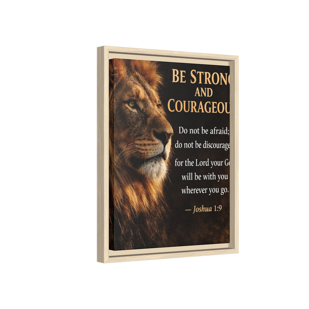 Framed Canvas Wall Art — "Be Strong and Courageous" Lion Joshua 1:9 Inspirational FAITH Art