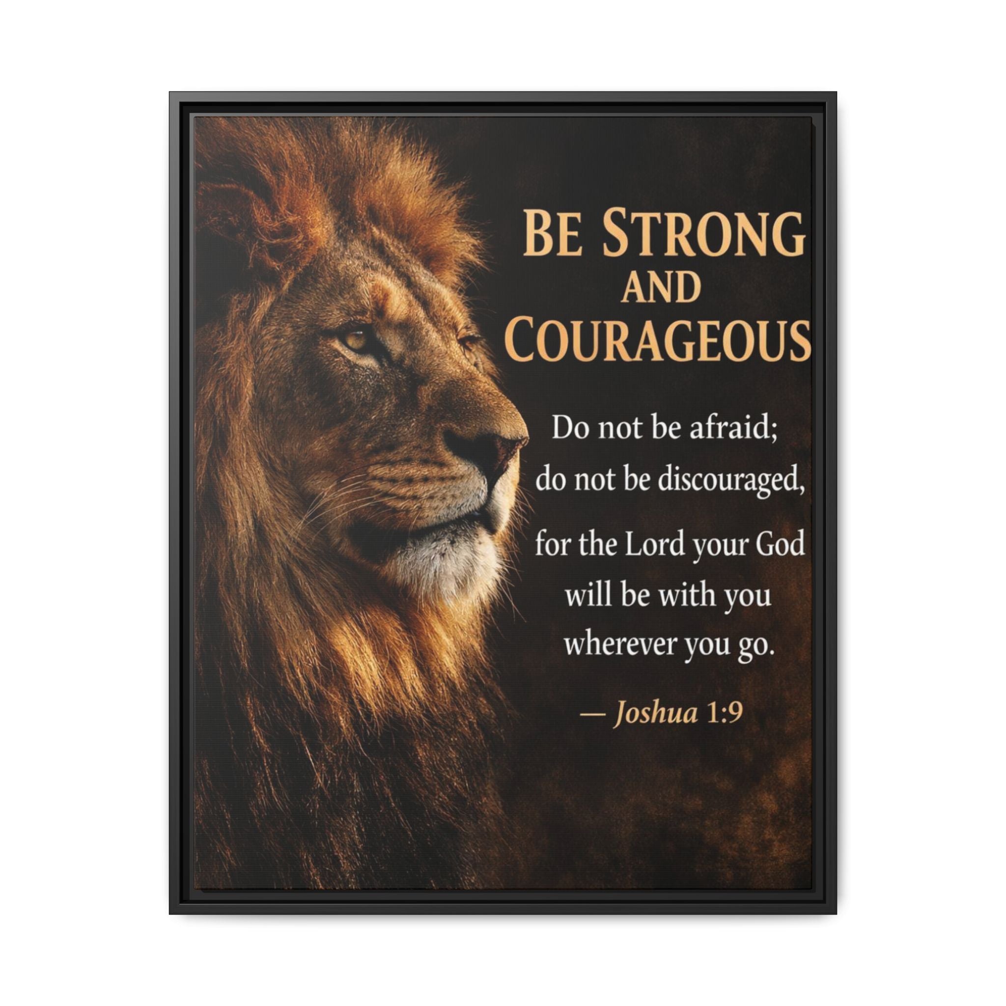 Framed Lion Canvas Print - "Be Strong and Courageous" Joshua 1:9 Inspirational Wall Art