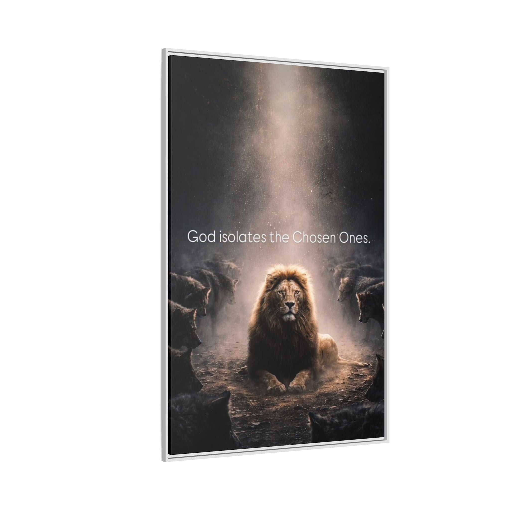 Lion Wall Art - "God Isolate The Chosen Ones" Matte Canvas Framed