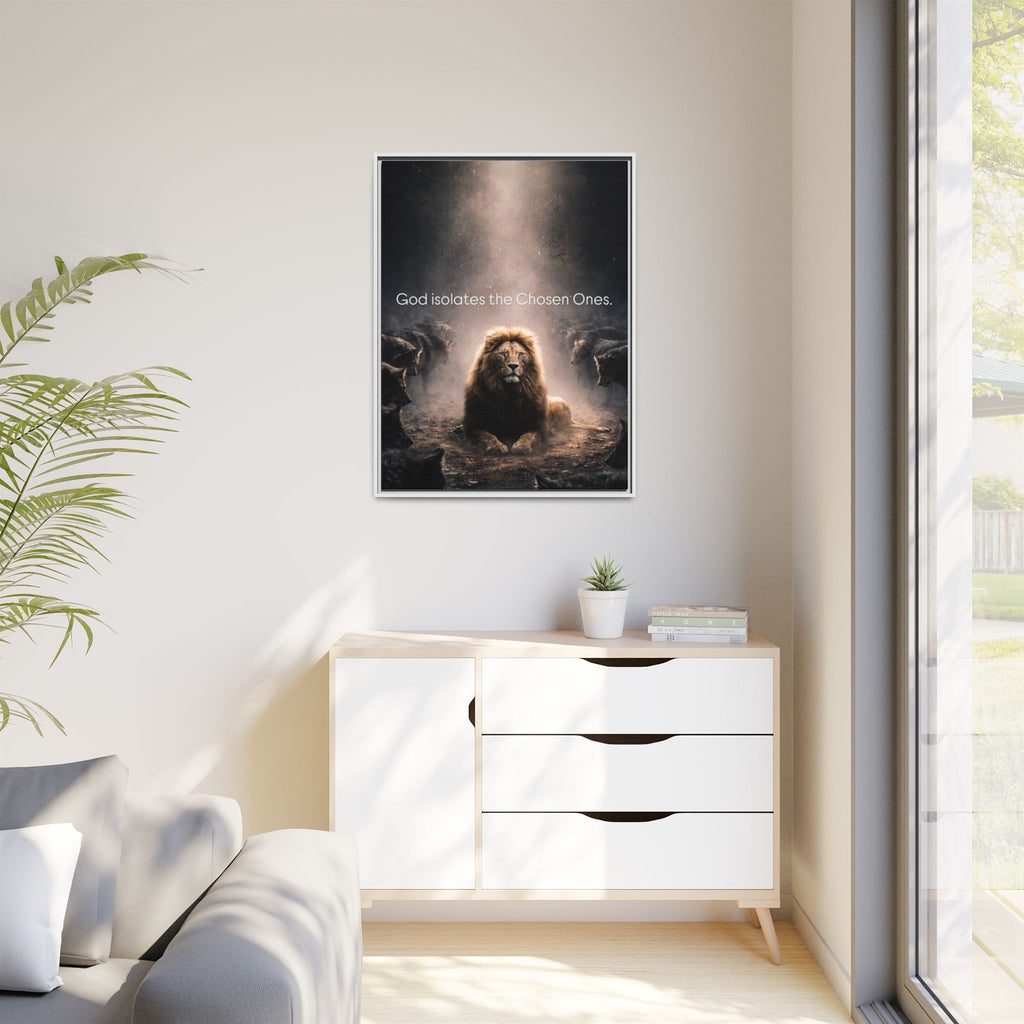 Lion Wall Art - "God Isolate The Chosen Ones" Matte Canvas Framed