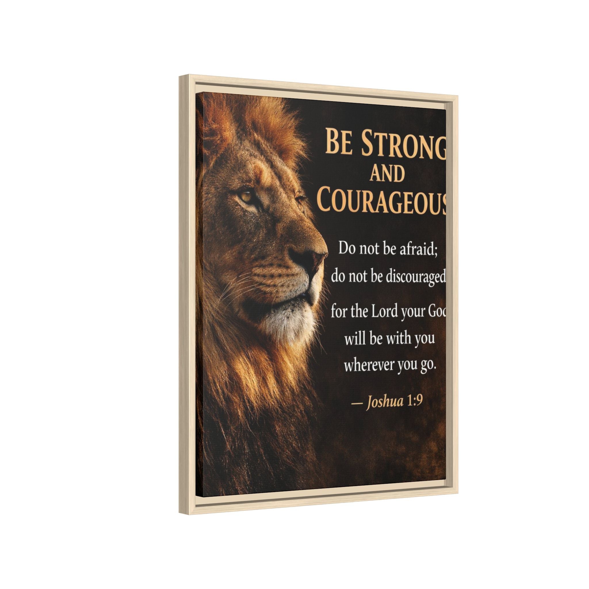 Framed Canvas Wall Art — "Be Strong and Courageous" Lion Joshua 1:9 Inspirational FAITH Art