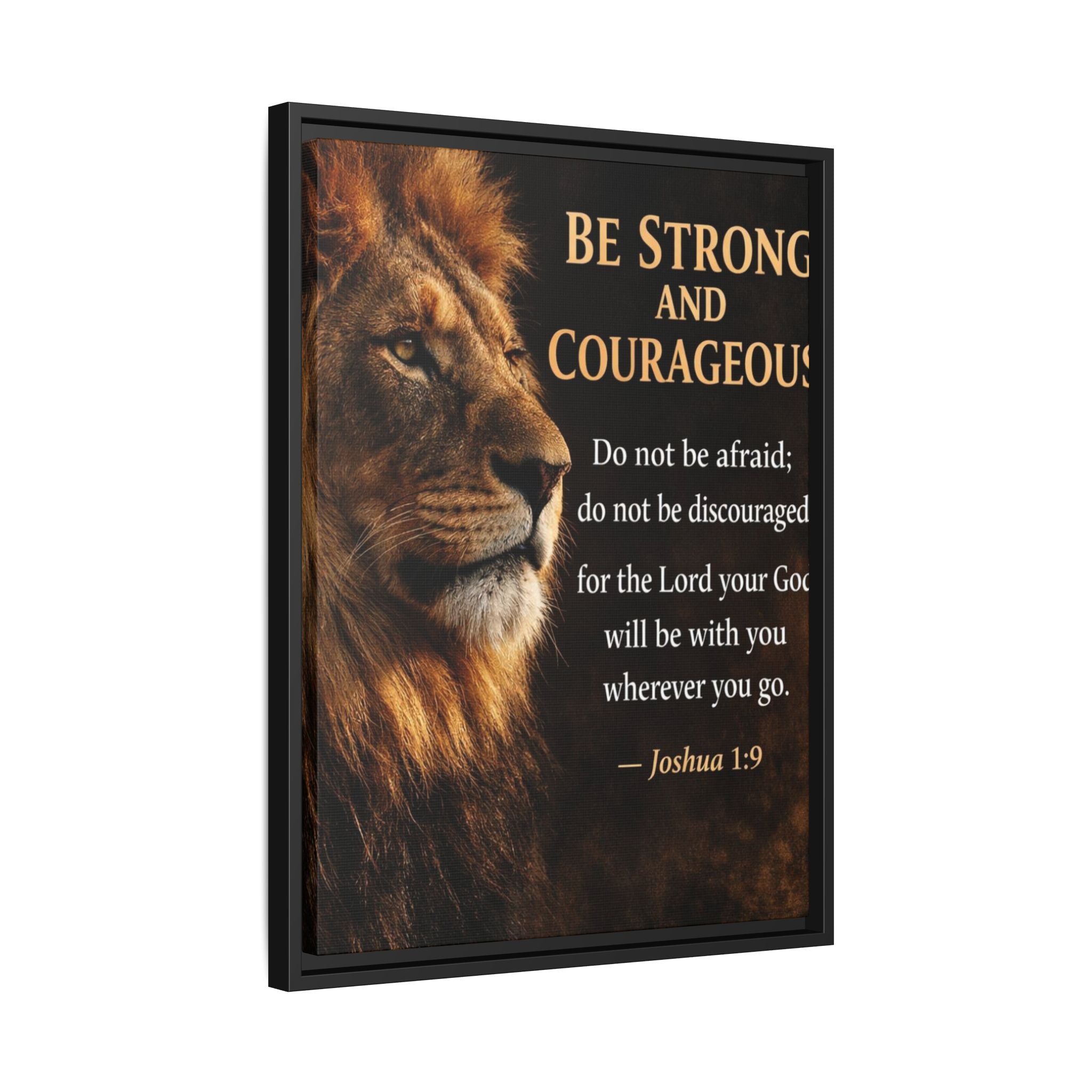 Framed Canvas Wall Art — "Be Strong and Courageous" Lion Joshua 1:9 Inspirational FAITH Art