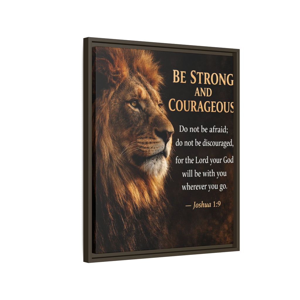 Framed Lion Canvas Print - "Be Strong and Courageous" Joshua 1:9 Inspirational Wall Art
