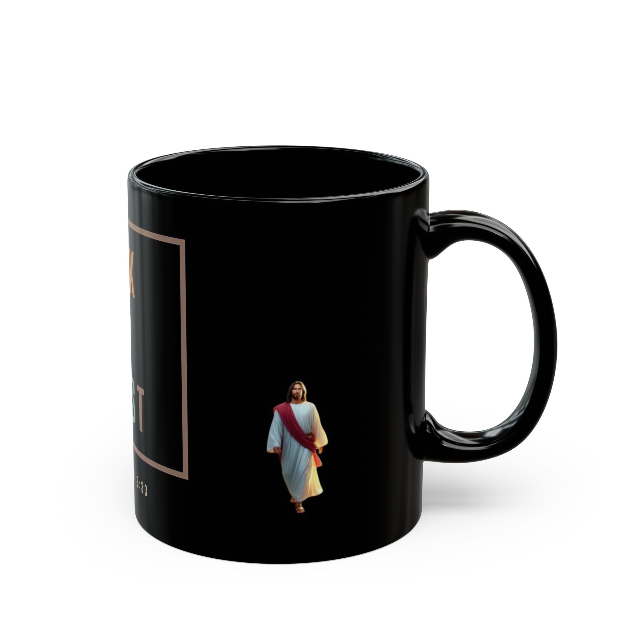 Seek God First Black Coffee Mug — Matthew 6:33 Christian Gift