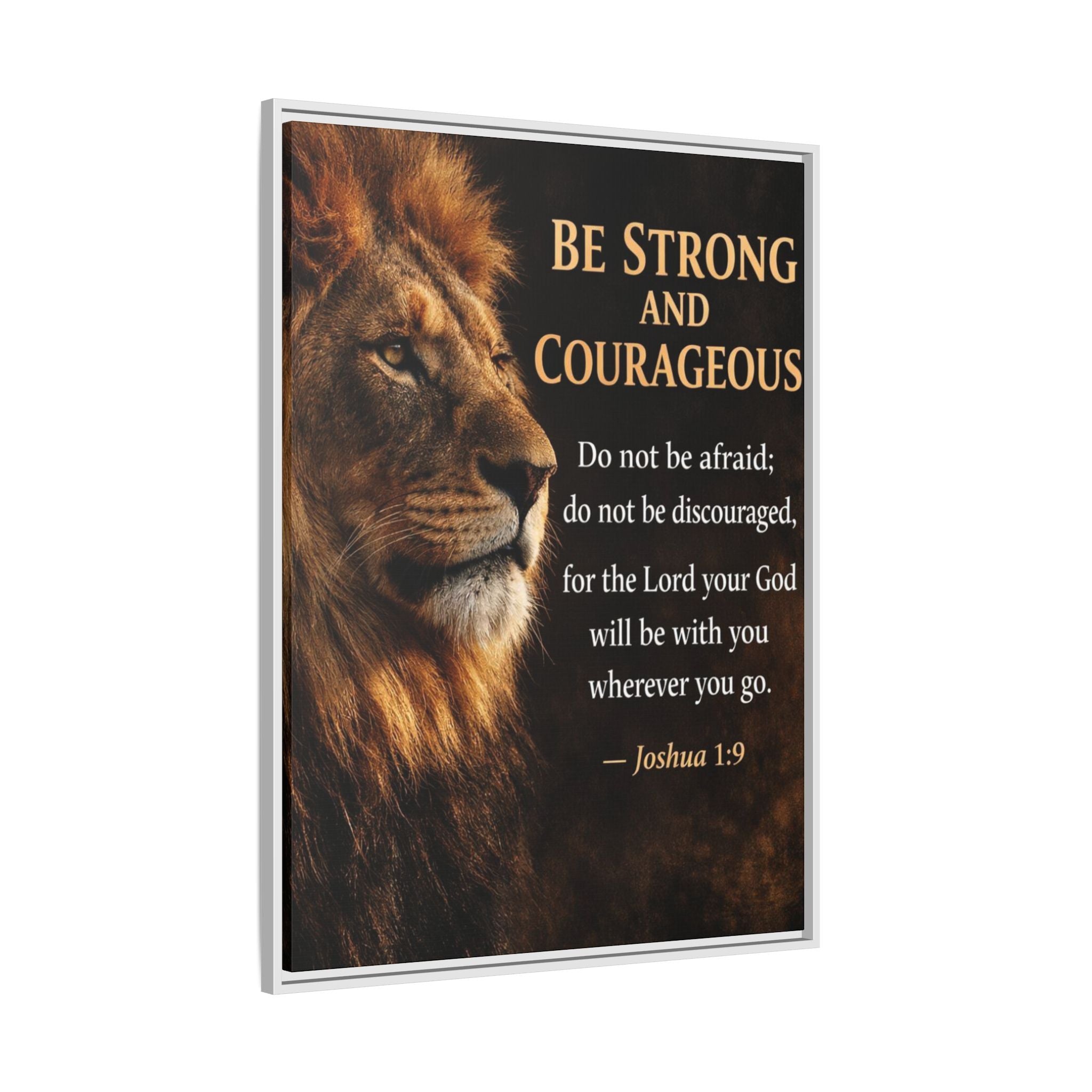 Framed Canvas Wall Art — "Be Strong and Courageous" Lion Joshua 1:9 Inspirational FAITH Art