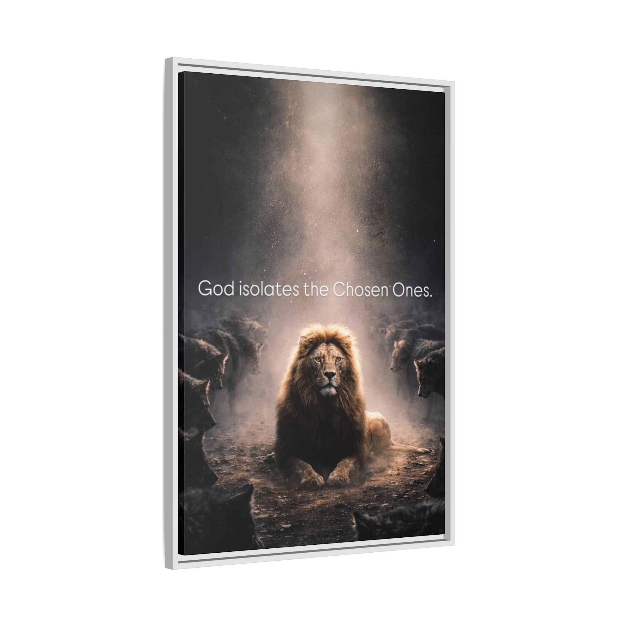 Lion Wall Art - "God Isolate The Chosen Ones" Matte Canvas Framed