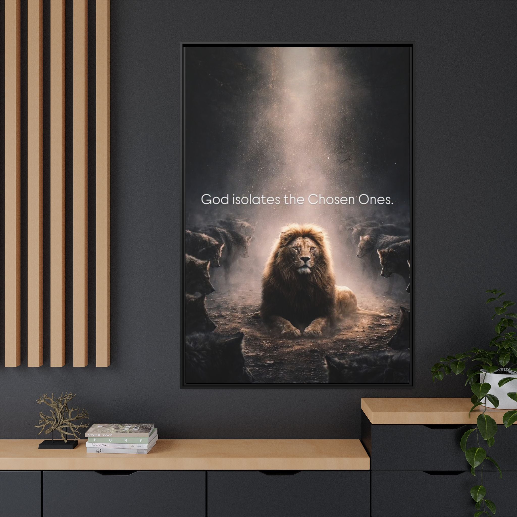 Lion Wall Art - "God Isolate The Chosen Ones" Matte Canvas Framed