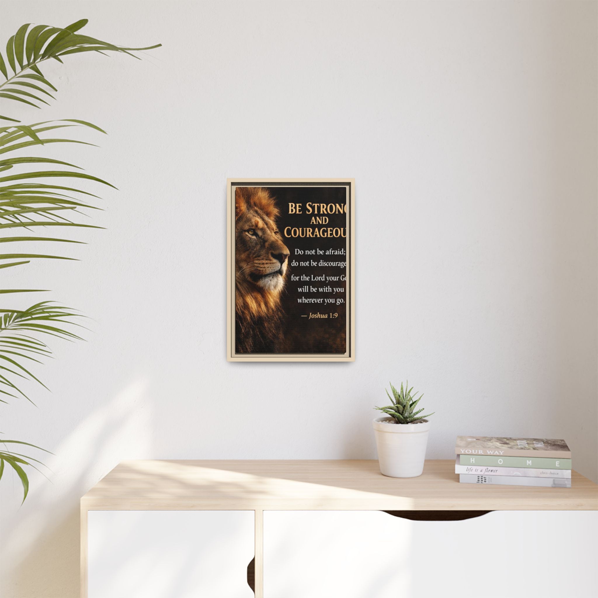 Framed Canvas Wall Art — "Be Strong and Courageous" Lion Joshua 1:9 Inspirational FAITH Art