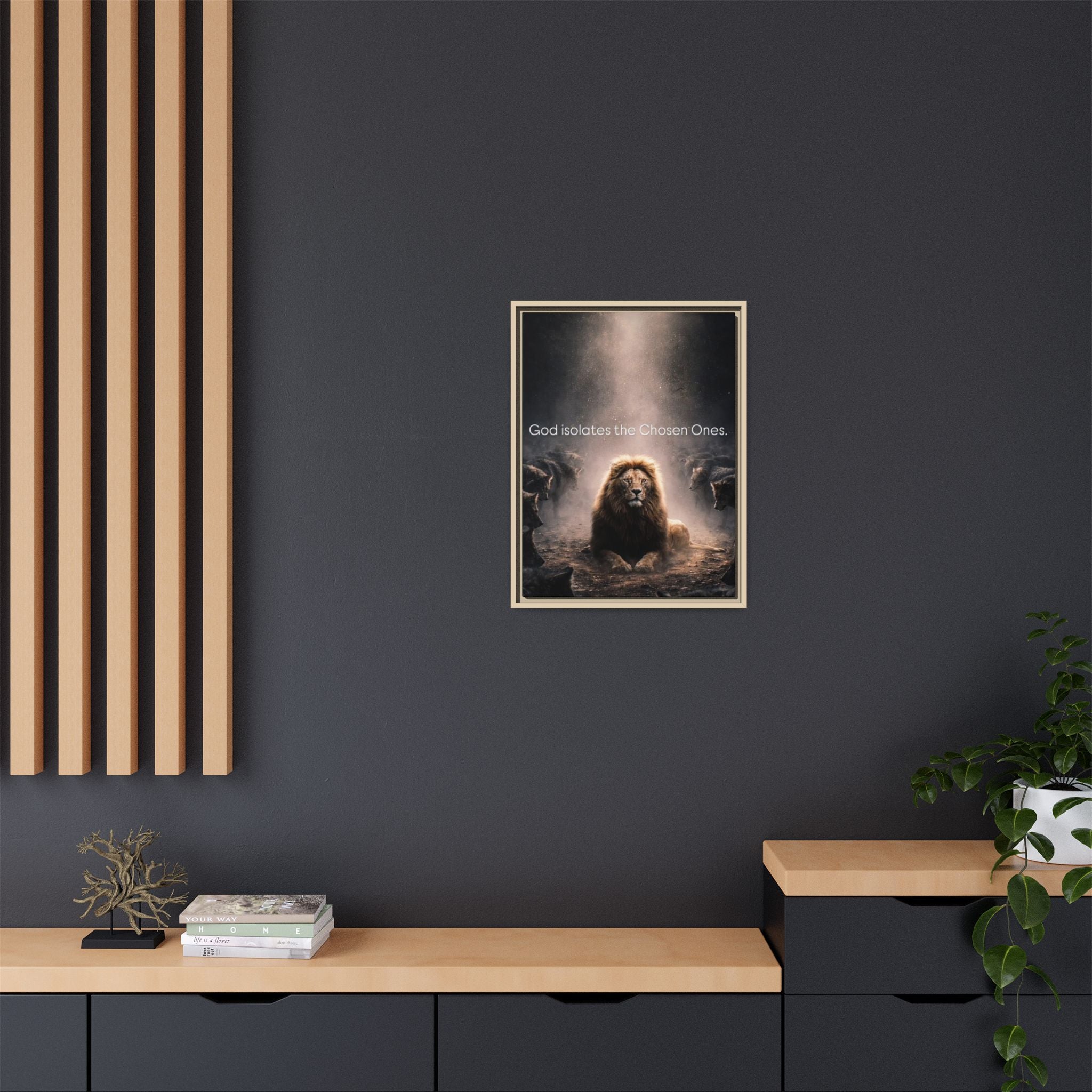 Lion Wall Art - "God Isolate The Chosen Ones" Matte Canvas Framed