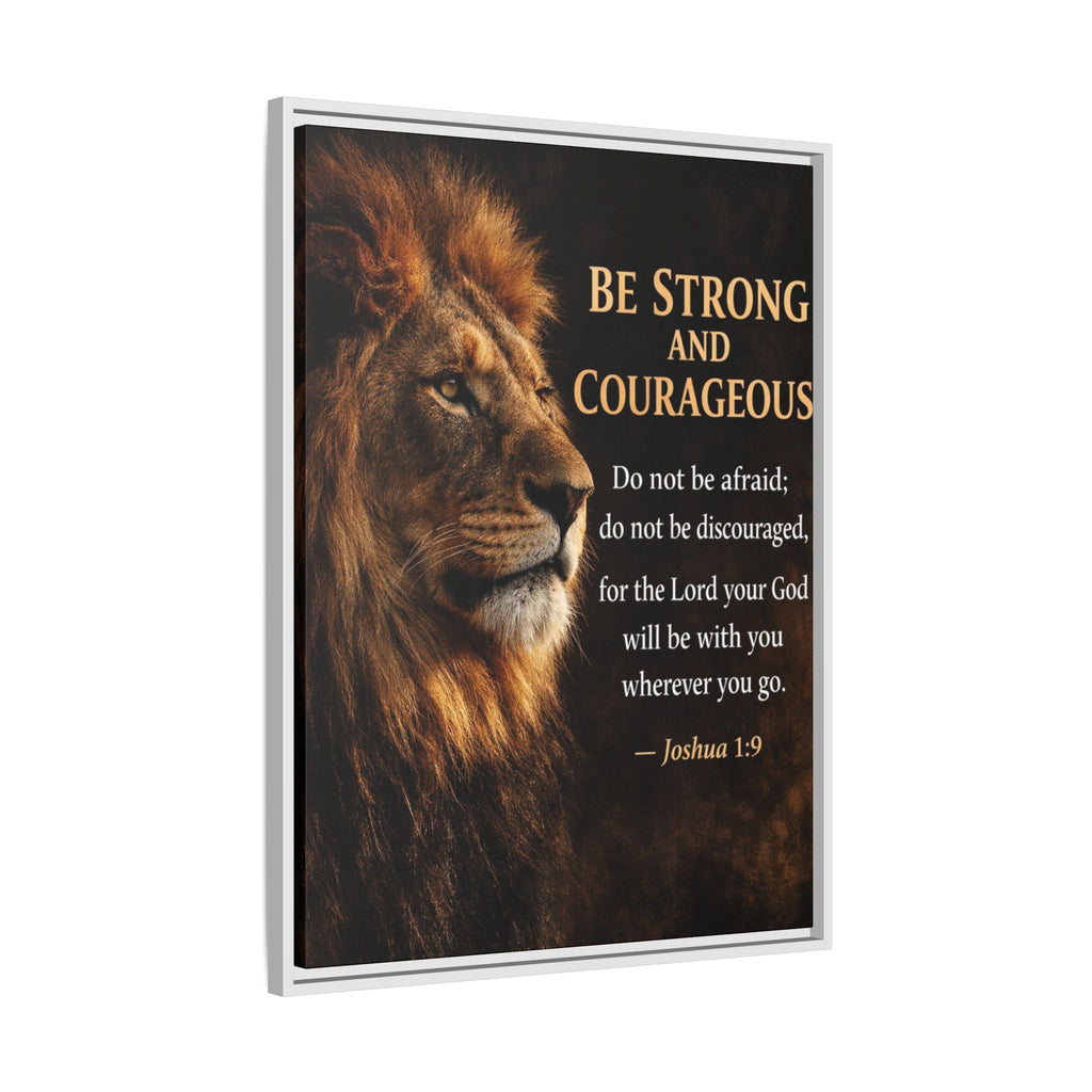 Framed Lion Canvas Print - "Be Strong and Courageous" Joshua 1:9 Inspirational Wall Art