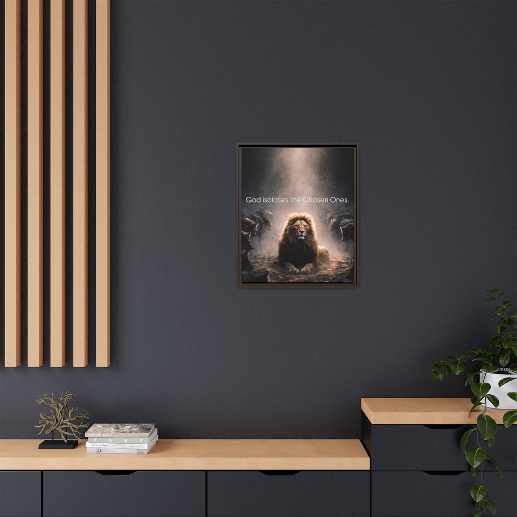 Lion Wall Art - "God Isolate The Chosen Ones" Matte Canvas Framed
