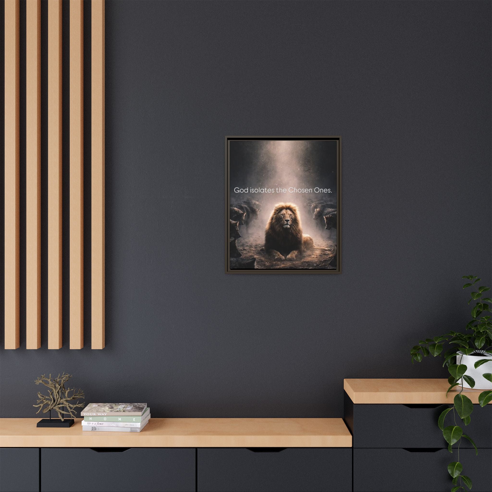 Lion Wall Art - "God Isolate The Chosen Ones" Matte Canvas Framed