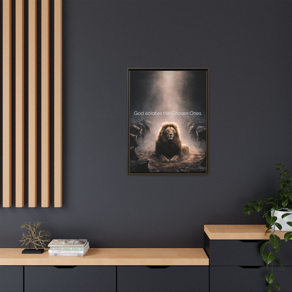 Lion Wall Art - "God Isolate The Chosen Ones" Matte Canvas Framed