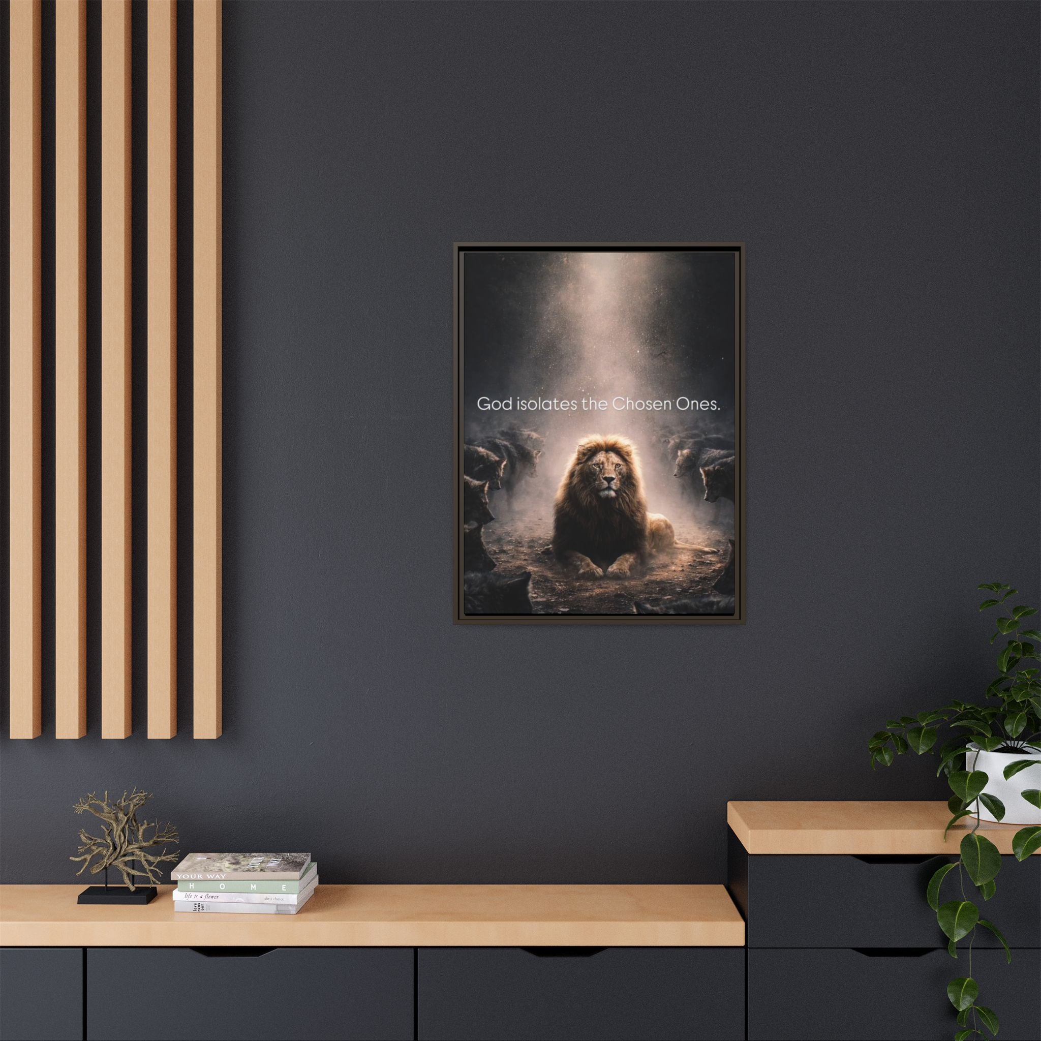 Lion Wall Art - "God Isolate The Chosen Ones" Matte Canvas Framed