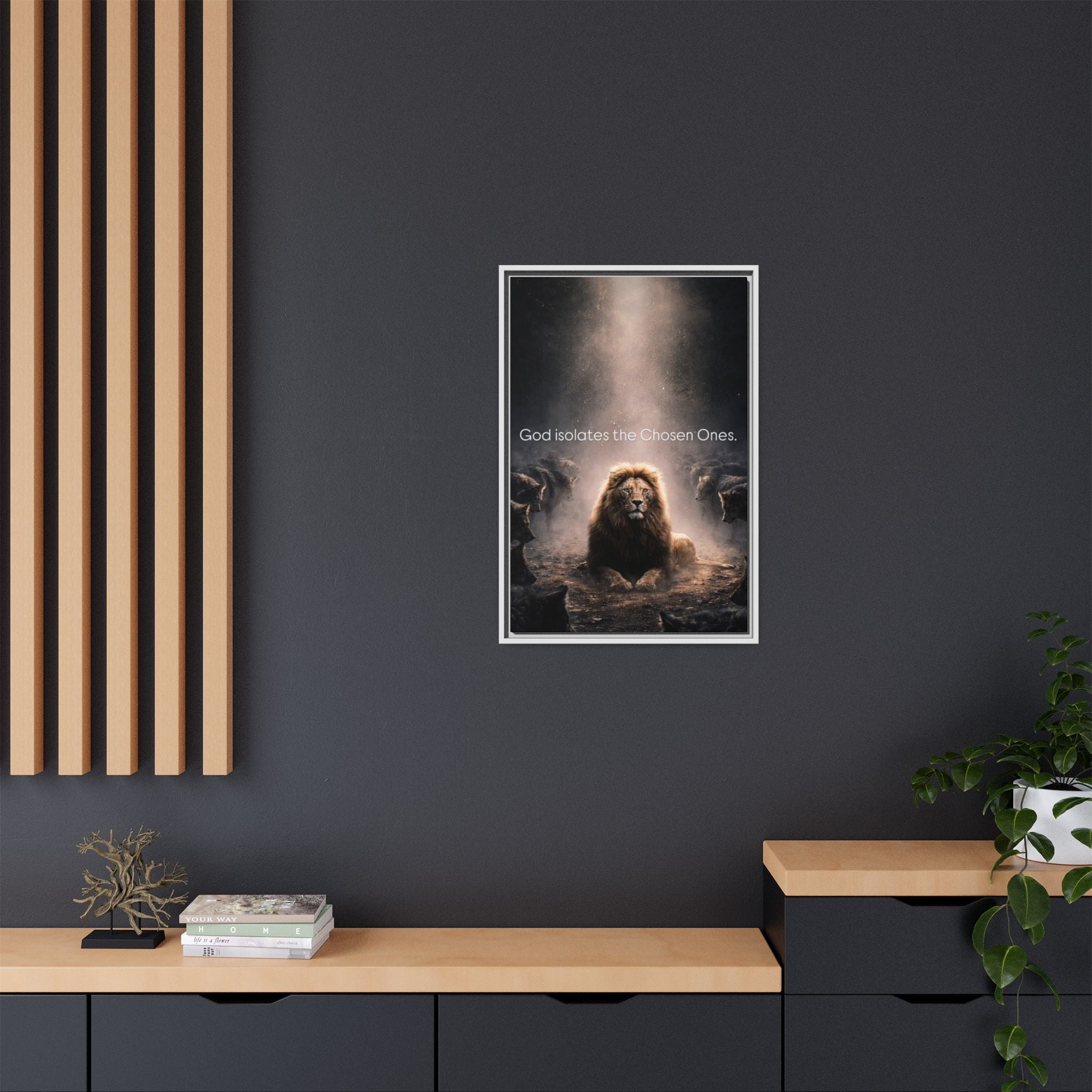 Lion Wall Art - "God Isolate The Chosen Ones" Matte Canvas Framed