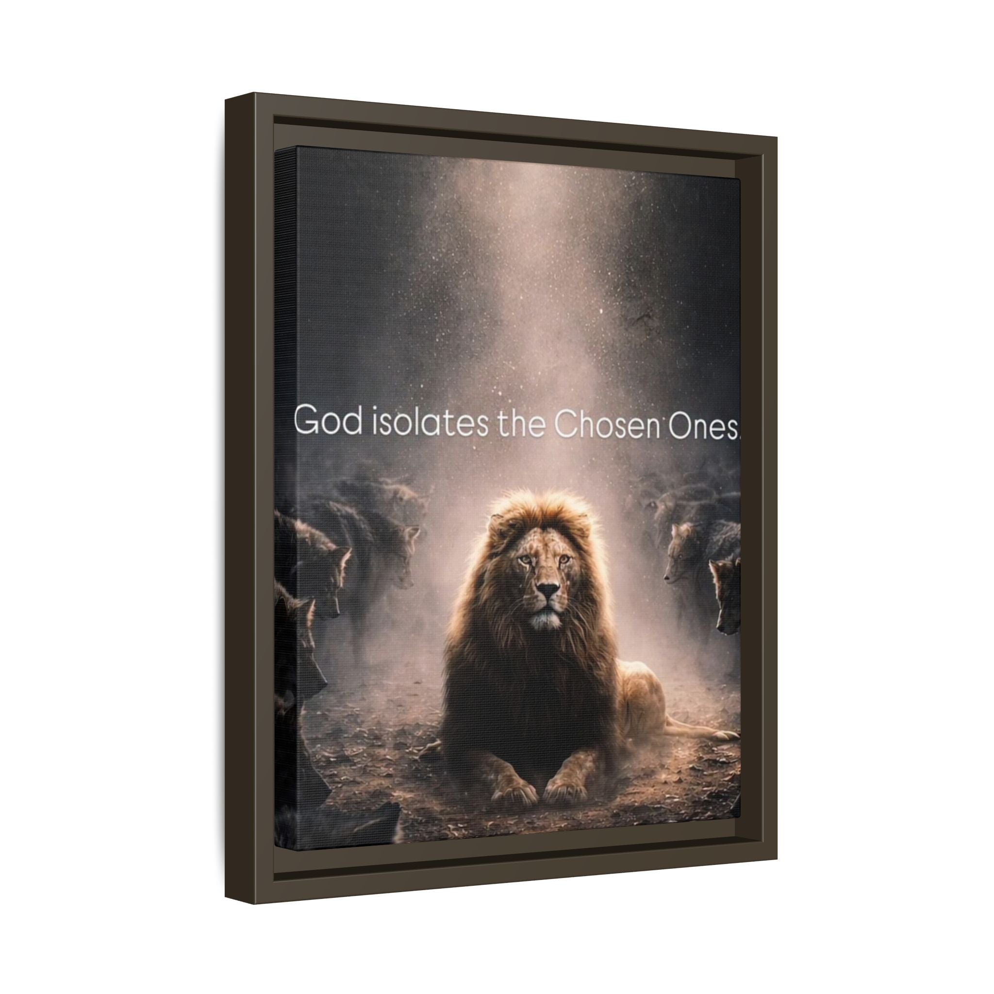 Lion Wall Art - "God Isolate The Chosen Ones" Matte Canvas Framed