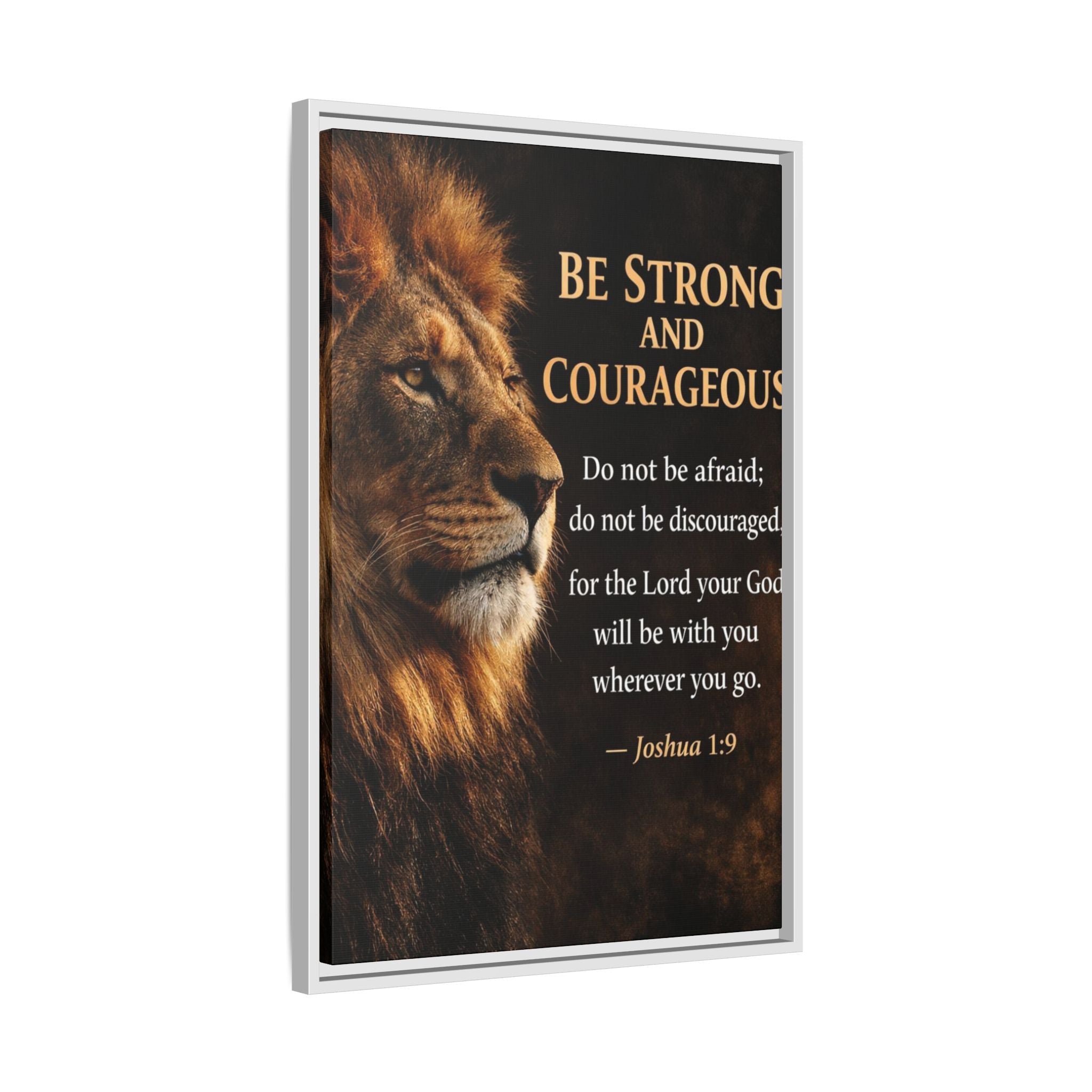 Framed Canvas Wall Art — "Be Strong and Courageous" Lion Joshua 1:9 Inspirational FAITH Art