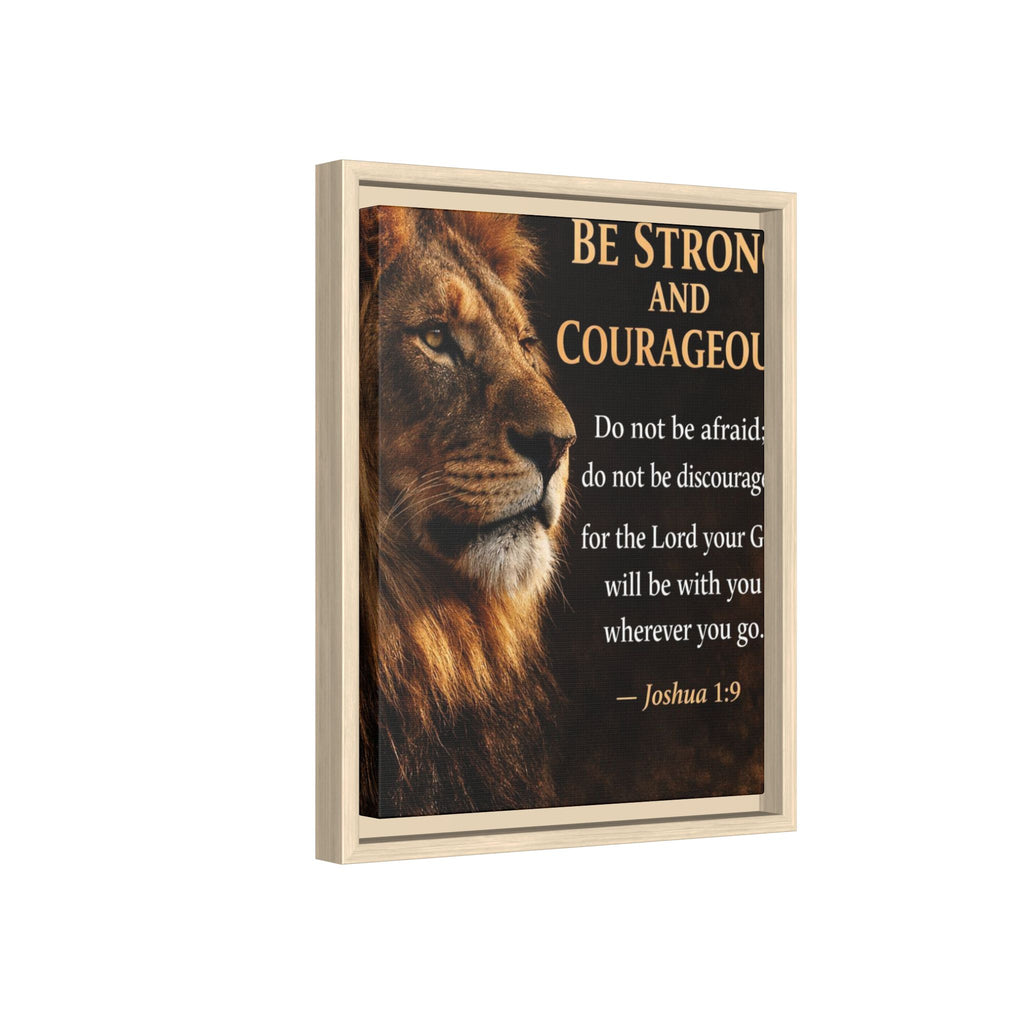 Framed Canvas Wall Art — "Be Strong and Courageous" Lion Joshua 1:9 Inspirational FAITH Art