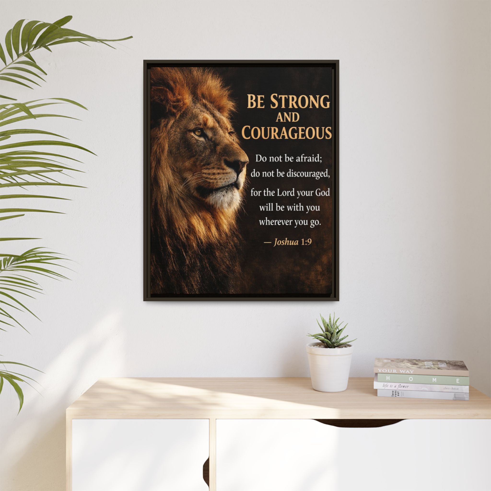 Framed Lion Canvas Print - "Be Strong and Courageous" Joshua 1:9 Inspirational Wall Art