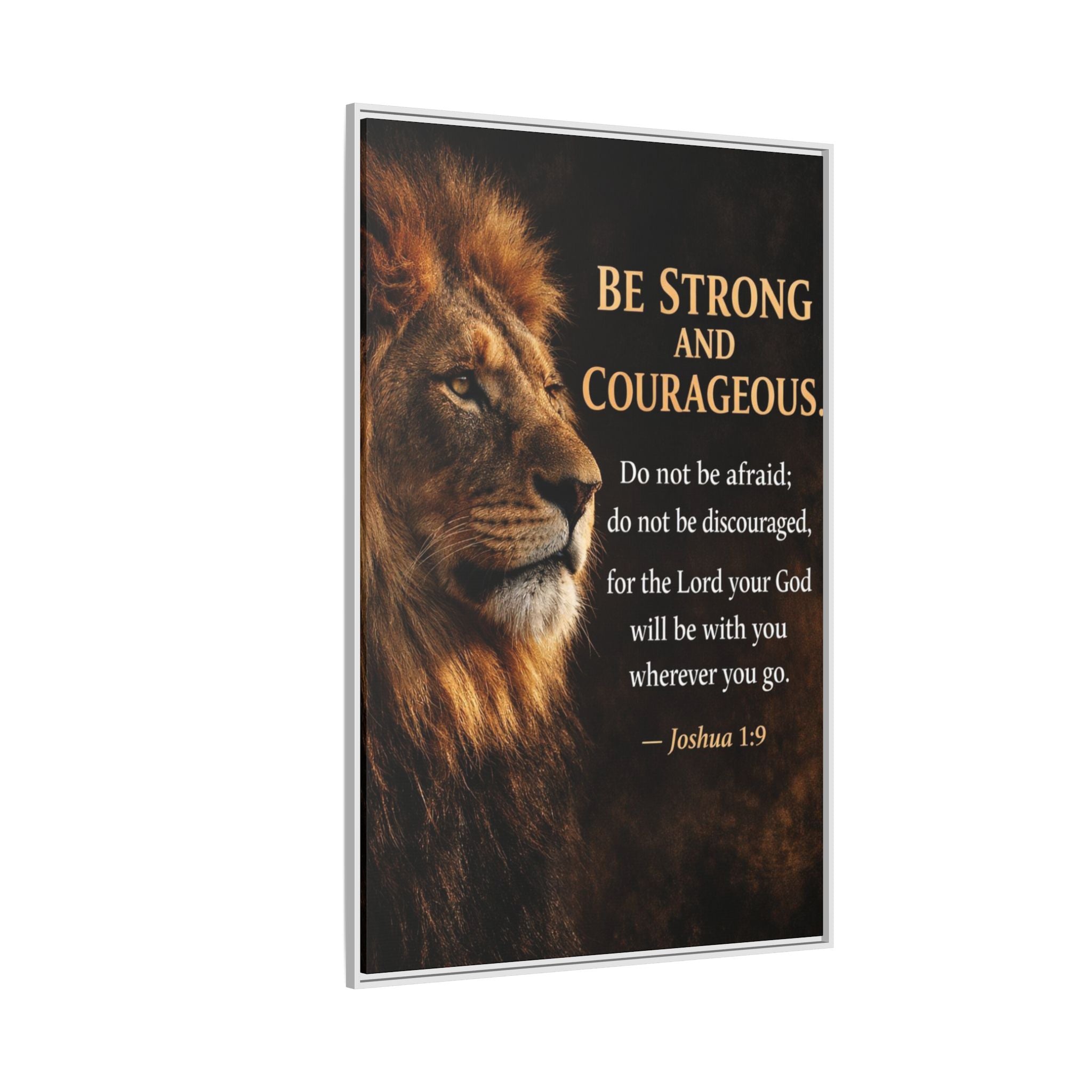 Framed Canvas Wall Art — "Be Strong and Courageous" Lion Joshua 1:9 Inspirational FAITH Art