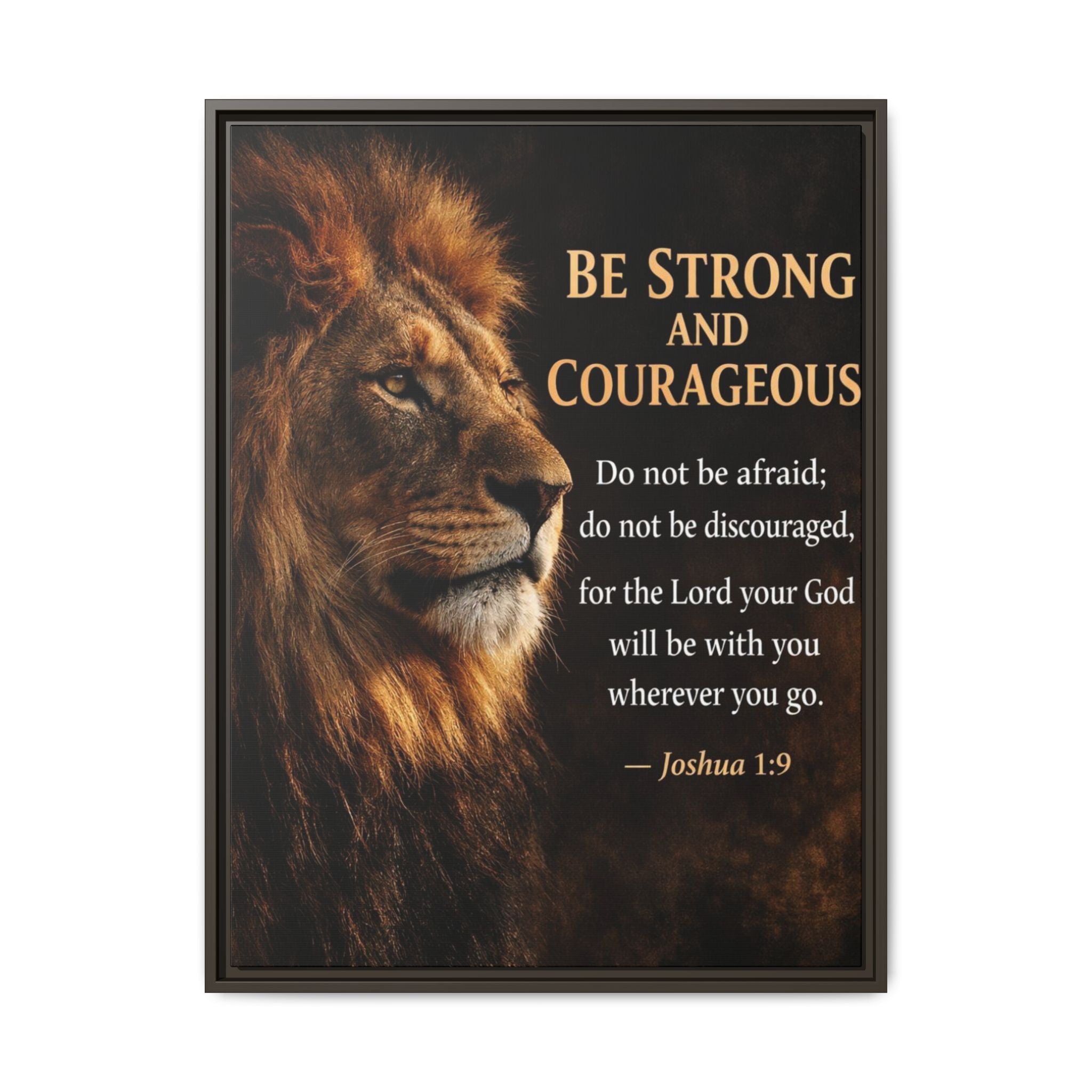 Framed Lion Canvas Print - "Be Strong and Courageous" Joshua 1:9 Inspirational Wall Art