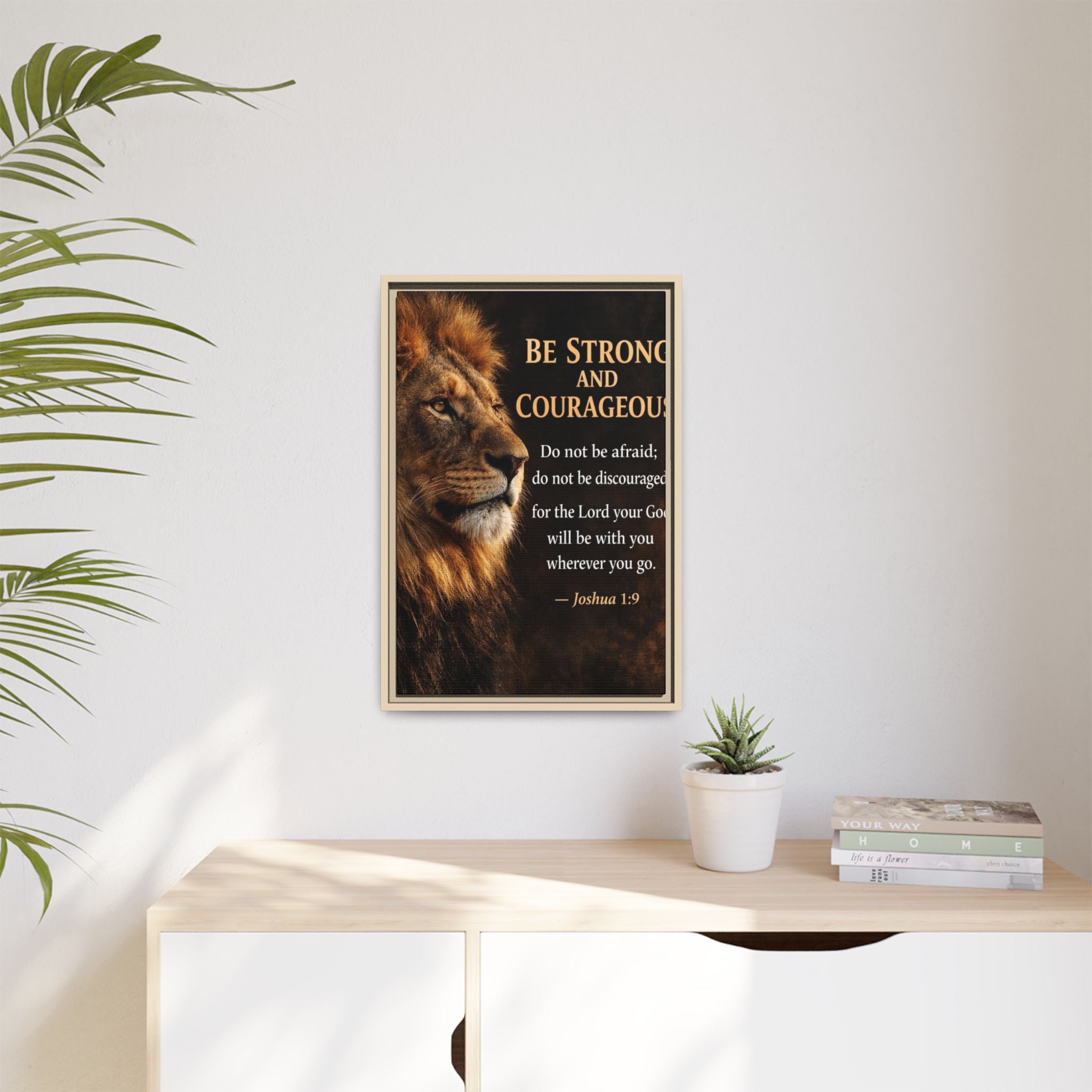 Framed Canvas Wall Art — "Be Strong and Courageous" Lion Joshua 1:9 Inspirational FAITH Art