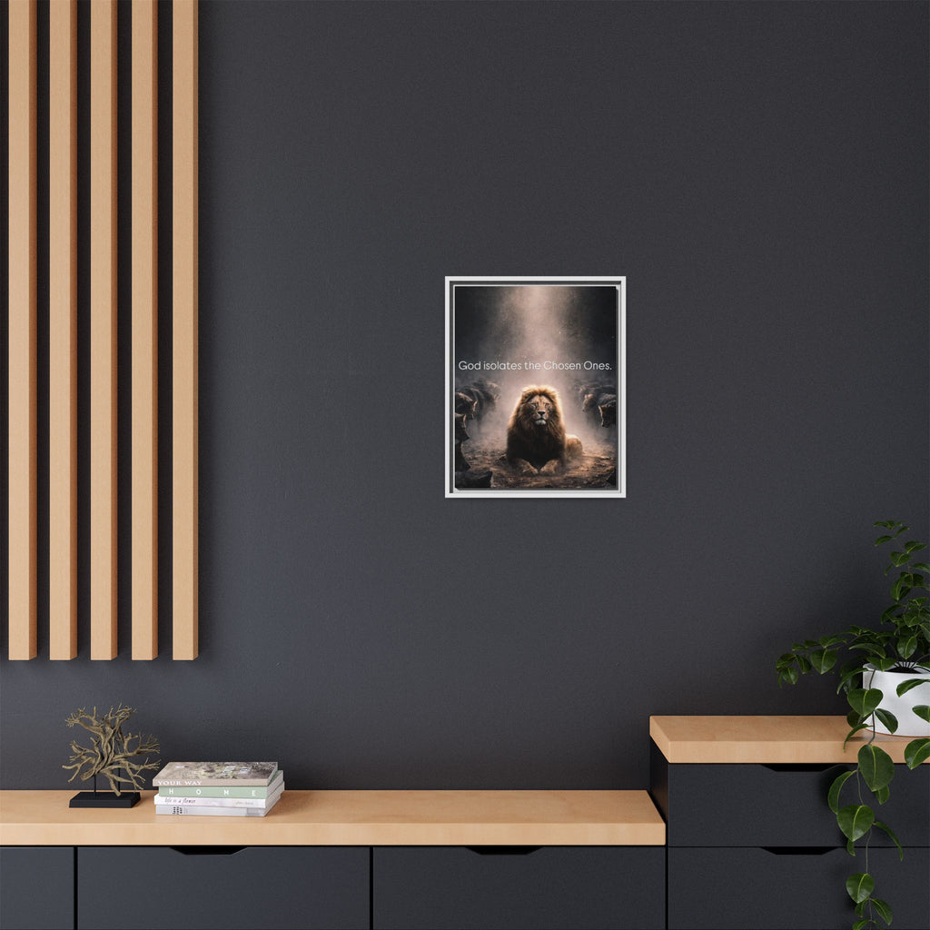 Lion Wall Art - "God Isolate The Chosen Ones" Matte Canvas Framed