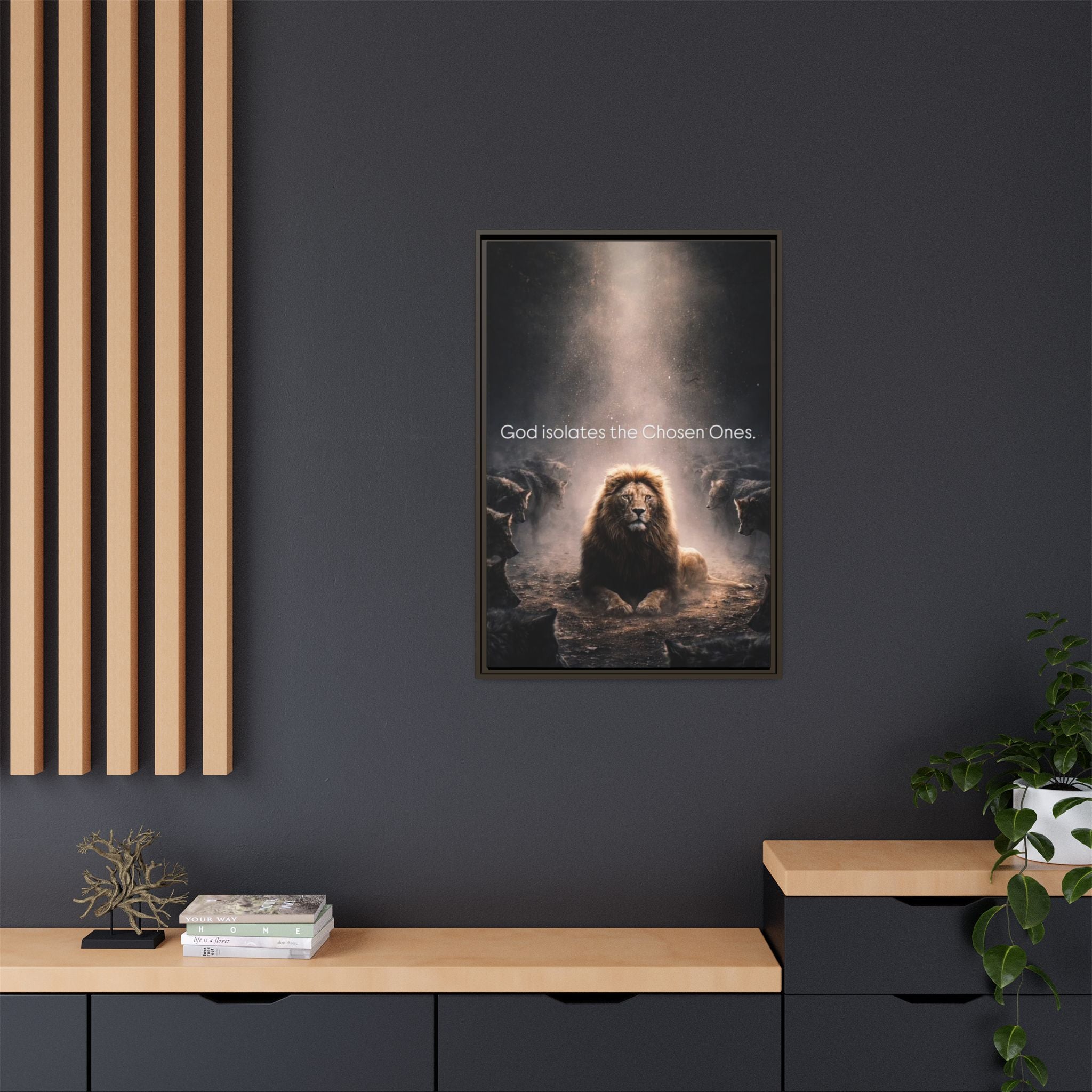 Lion Wall Art - "God Isolate The Chosen Ones" Matte Canvas Framed