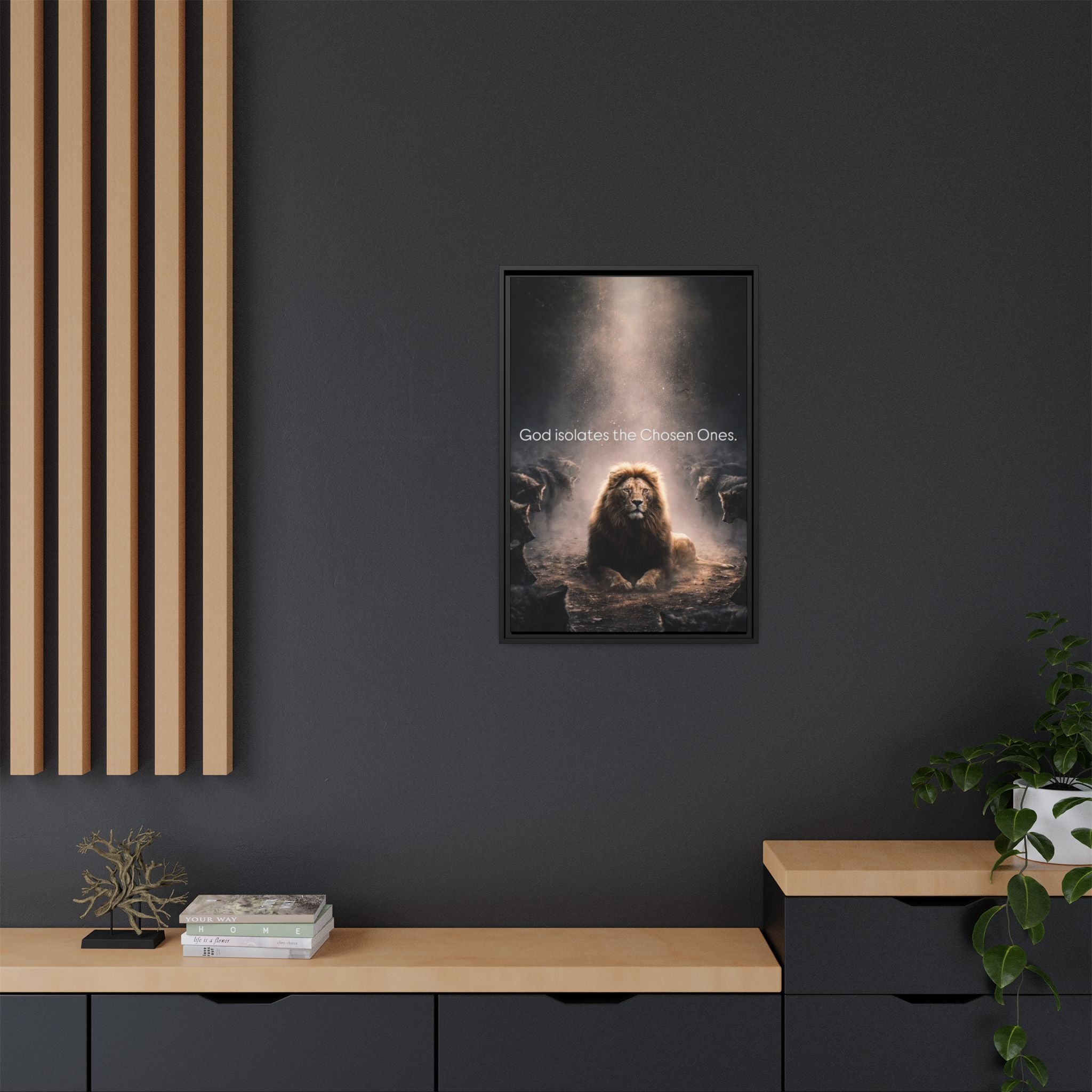Lion Wall Art - "God Isolate The Chosen Ones" Matte Canvas Framed