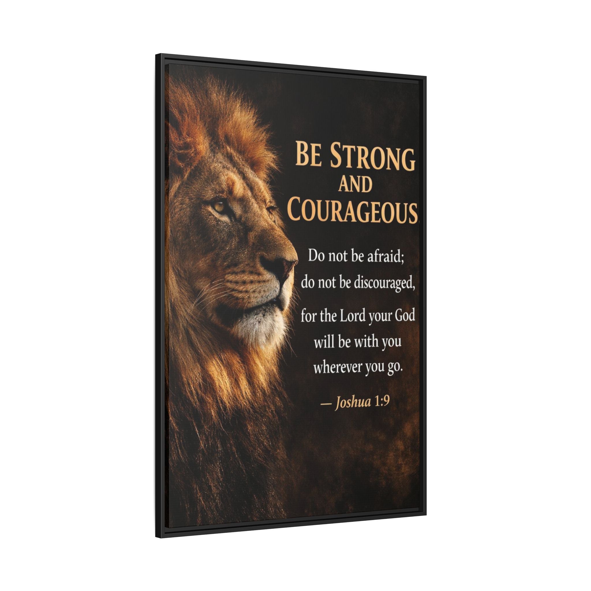 Framed Canvas Wall Art — "Be Strong and Courageous" Lion Joshua 1:9 Inspirational FAITH Art