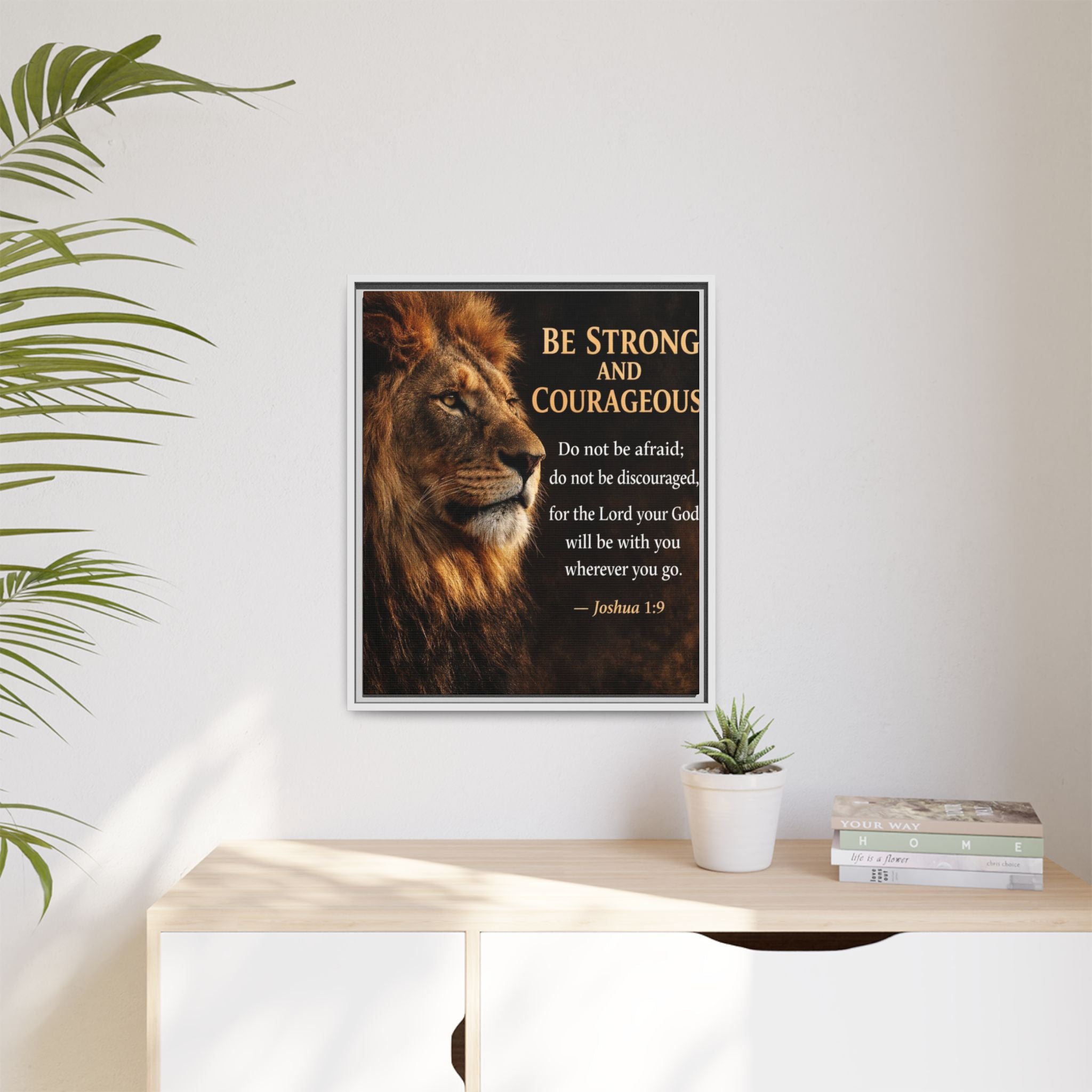 Framed Lion Canvas Print - "Be Strong and Courageous" Joshua 1:9 Inspirational Wall Art