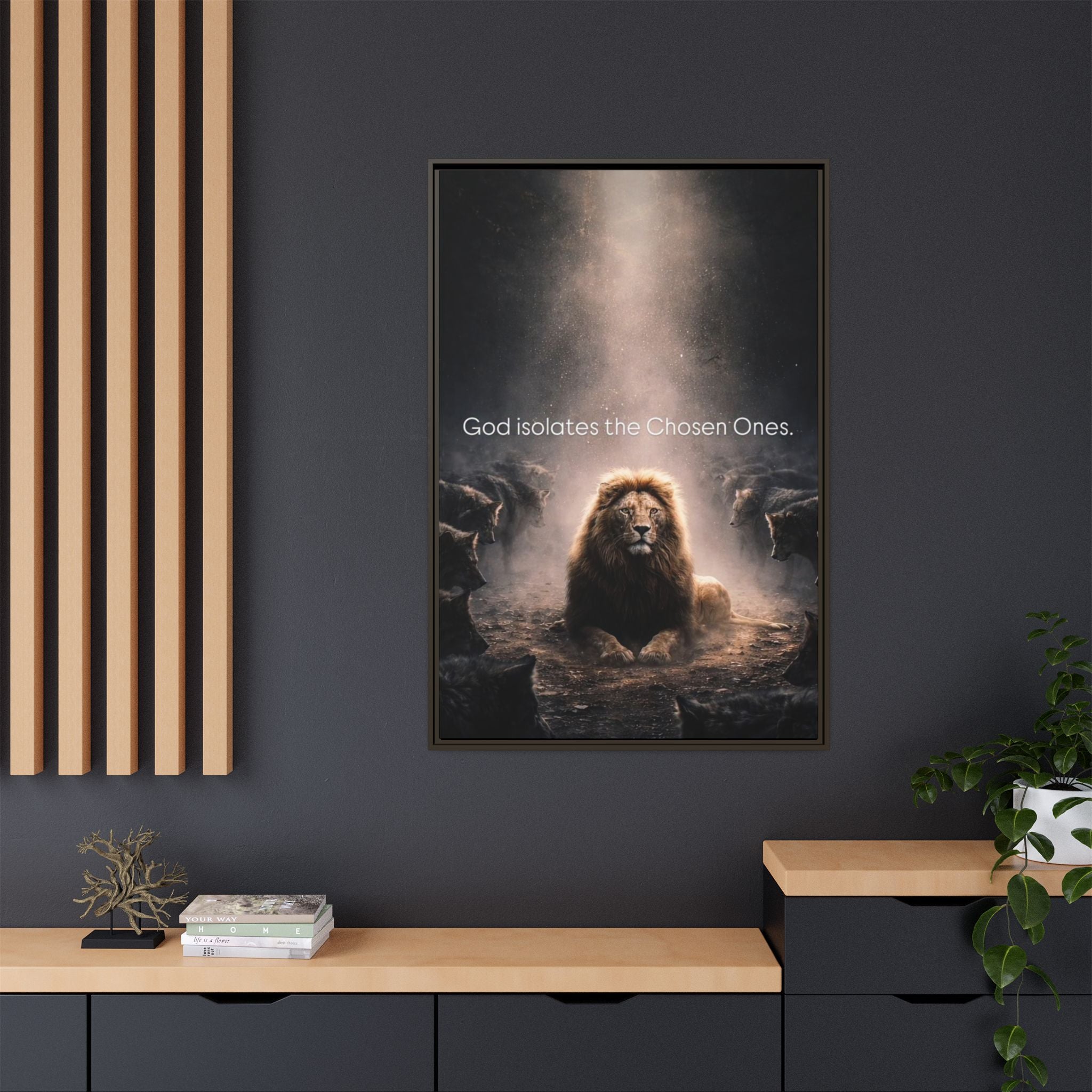 Lion Wall Art - "God Isolate The Chosen Ones" Matte Canvas Framed