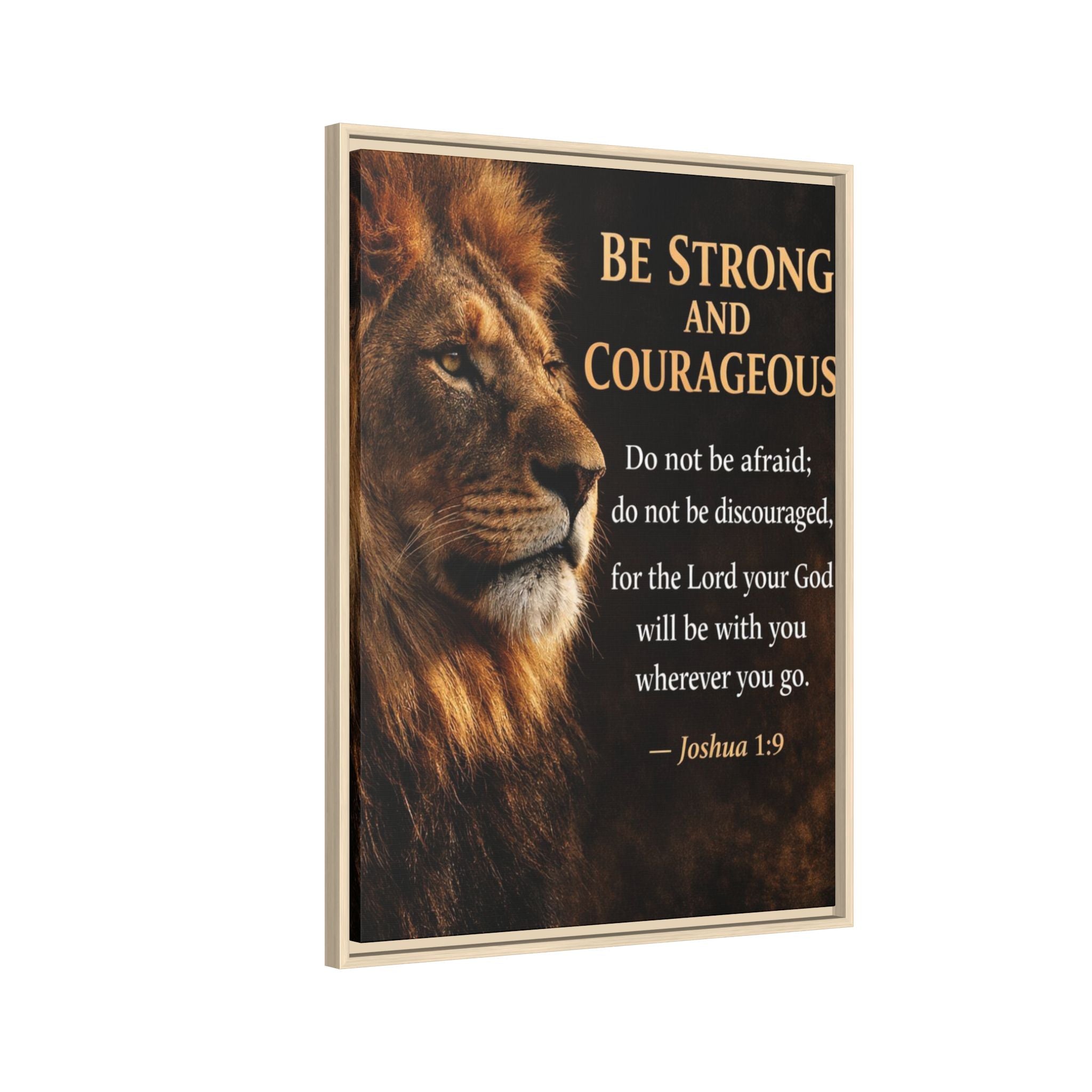 Framed Canvas Wall Art — "Be Strong and Courageous" Lion Joshua 1:9 Inspirational FAITH Art