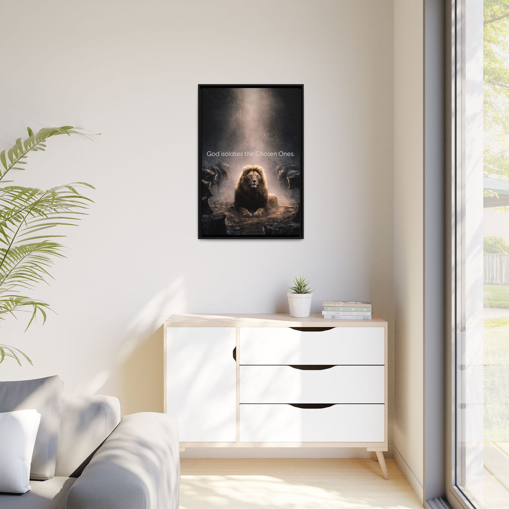 Lion Wall Art - "God Isolate The Chosen Ones" Matte Canvas Framed