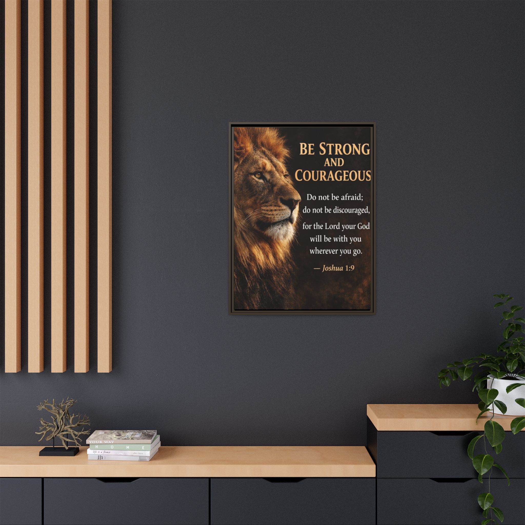 Framed Canvas Wall Art — "Be Strong and Courageous" Lion Joshua 1:9 Inspirational FAITH Art