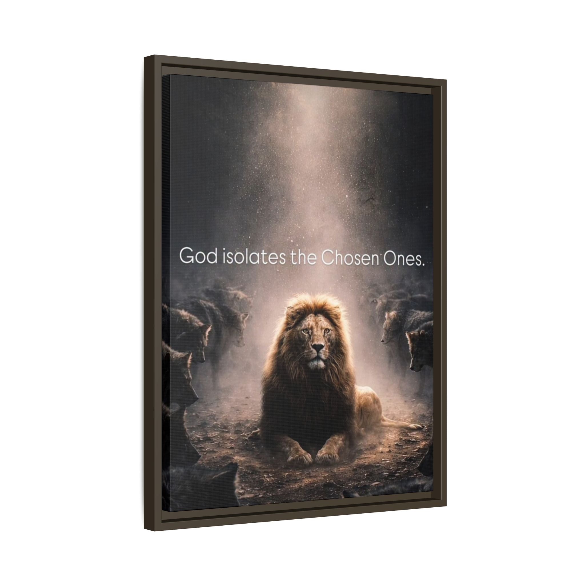 Lion Wall Art - "God Isolate The Chosen Ones" Matte Canvas Framed