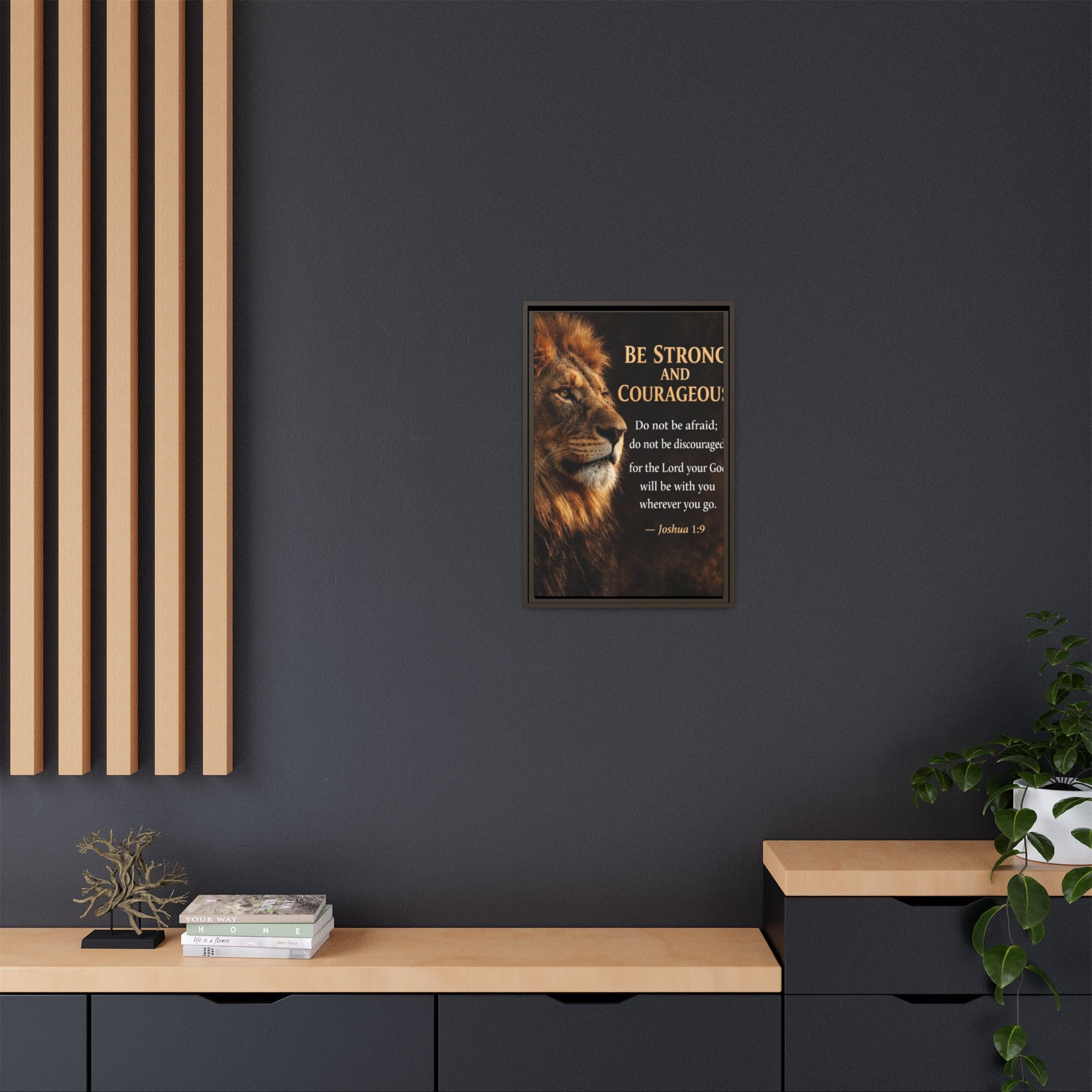 Framed Canvas Wall Art — "Be Strong and Courageous" Lion Joshua 1:9 Inspirational FAITH Art