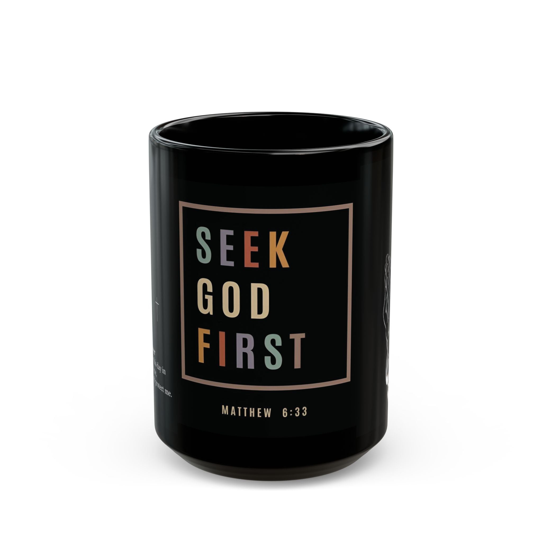 Seek God First Black Mug — Matthew 6:33 Prayer Design (11oz & 15oz)