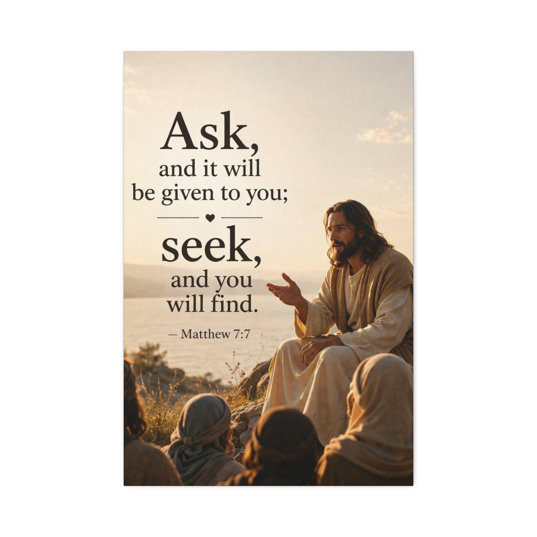 Canvas: "Ask and it will be given to you; seek, and you will find." (Matthew 7:7) — Inspirational Christian Wall Art