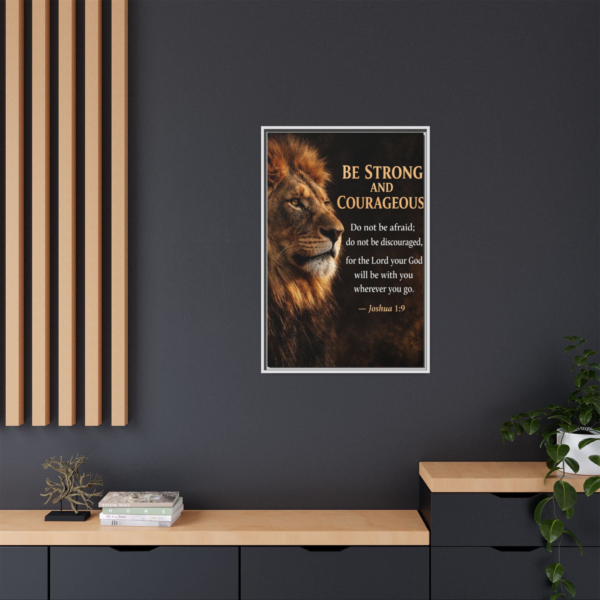 Framed Canvas Wall Art — "Be Strong and Courageous" Lion Joshua 1:9 Inspirational FAITH Art