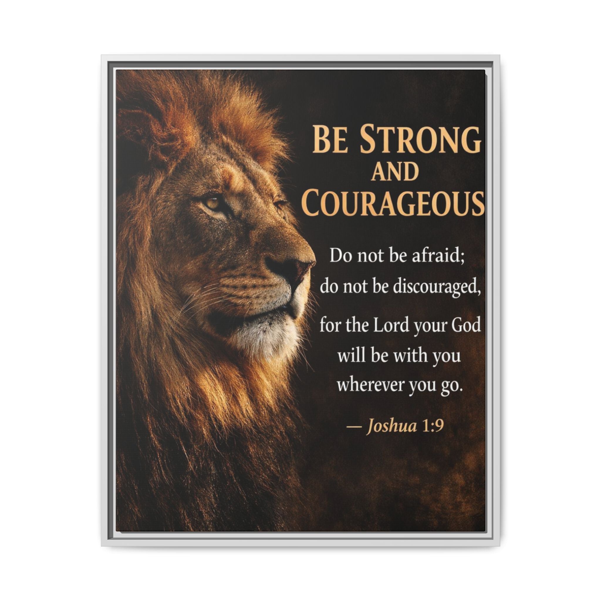 Framed Lion Canvas Print - "Be Strong and Courageous" Joshua 1:9 Inspirational Wall Art