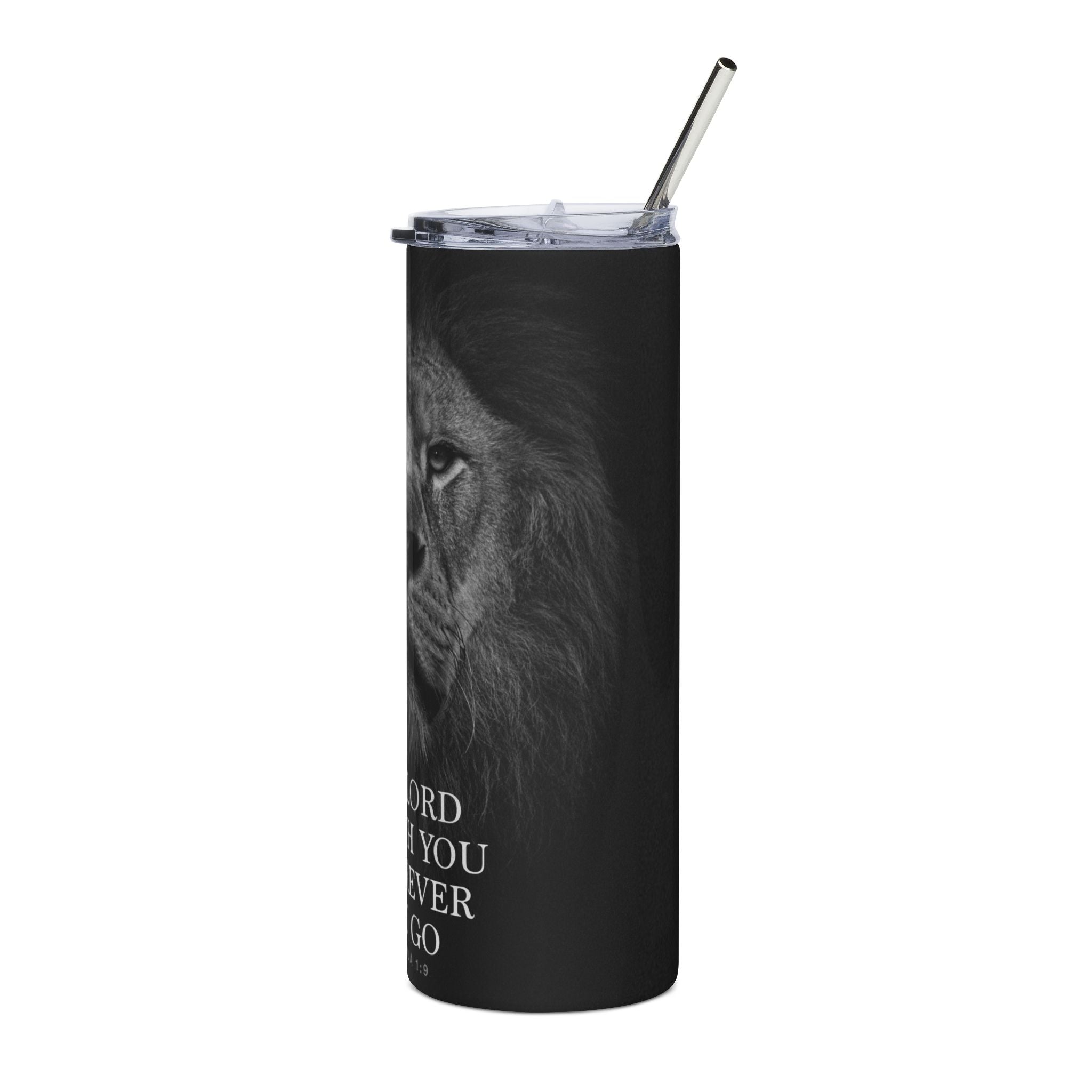 Faith Stainless Steel Tumbler — "The Lord Is With You Wherever You Go" 20oz