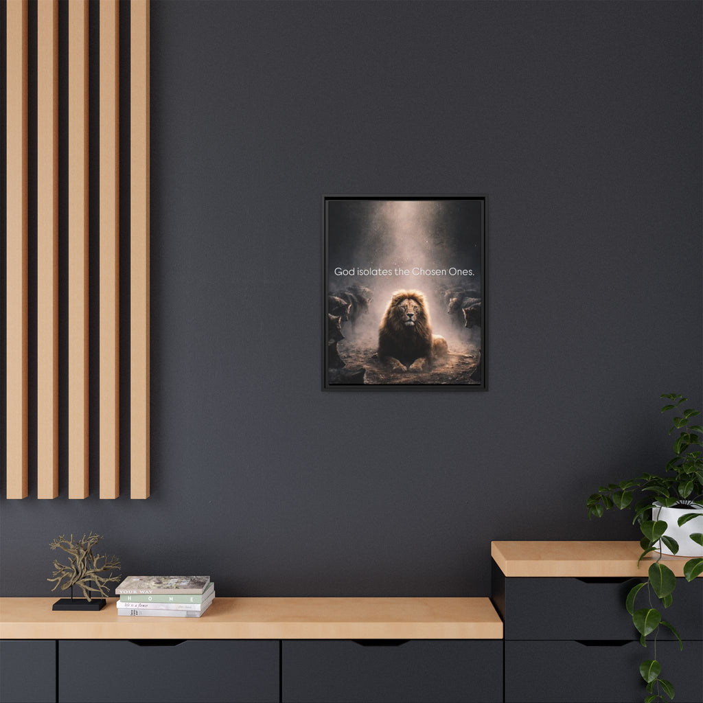 Lion Wall Art - "God Isolate The Chosen Ones" Matte Canvas Framed